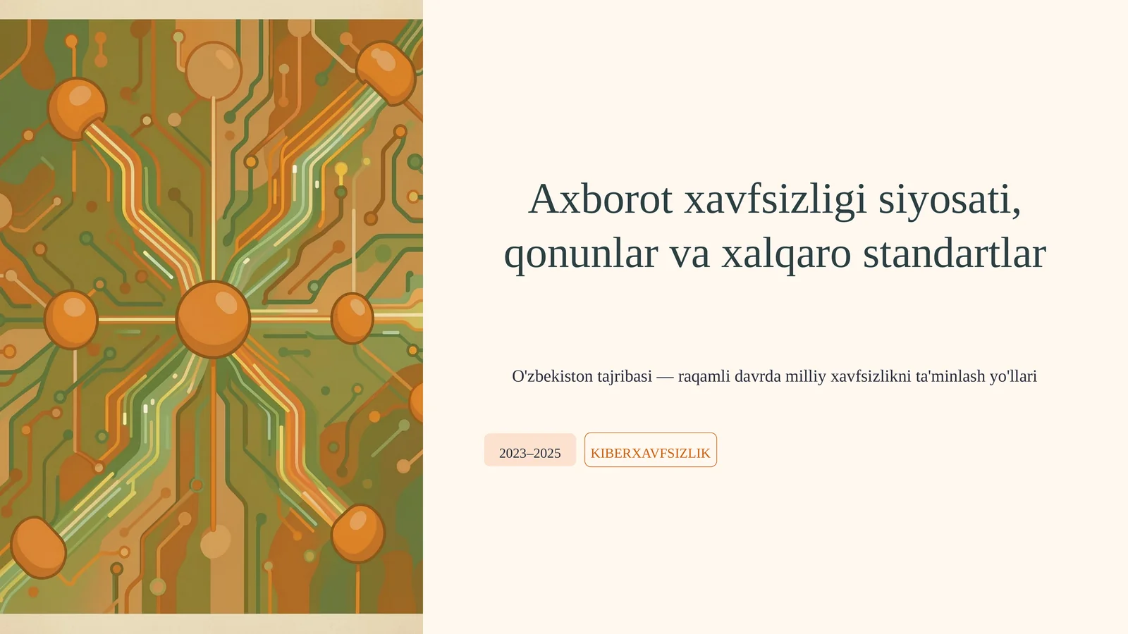 Axborot xavfsizligi siyosati, qonunlar va xalqaro standartlar