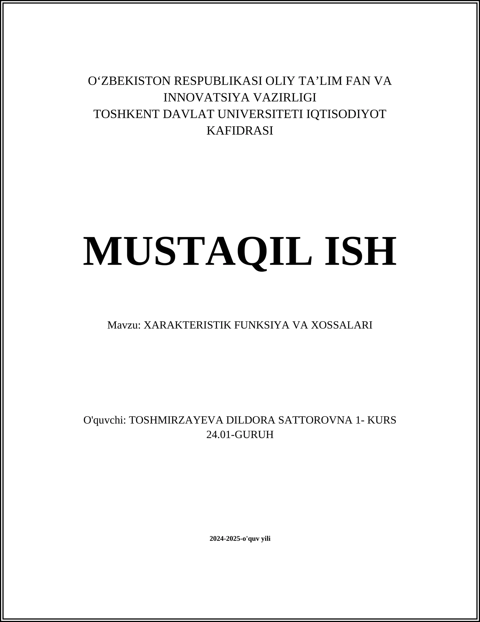 XARAKTERISTIK FUNKSIYA VA XOSSALARI