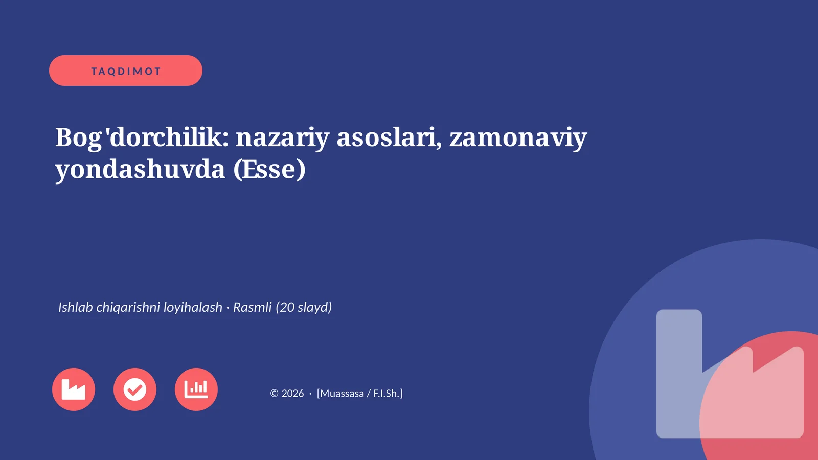 Bog'dorchilik: nazariy asoslari, zamonaviy yondashuvda (Esse)