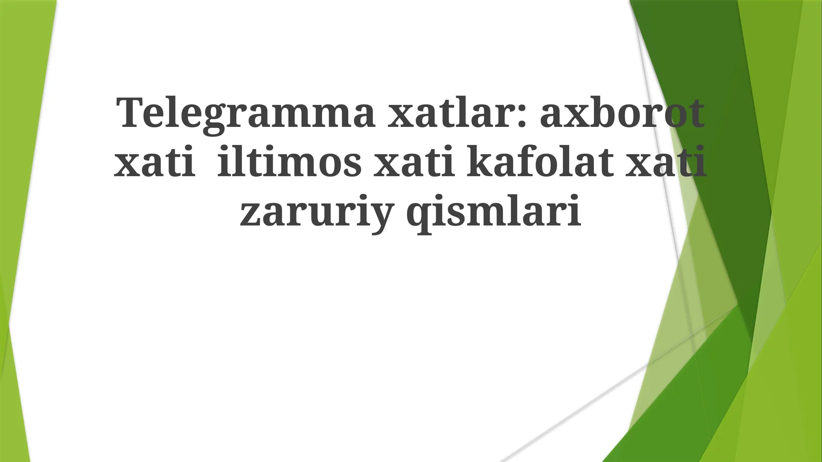 Telegrammaxatlar:axborotxatiiltimosxatikafolatxatizaruriyqismlari