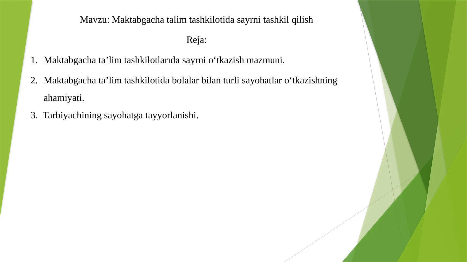 Maktabgacha talim tashkilotida sayrni tashkil qilish