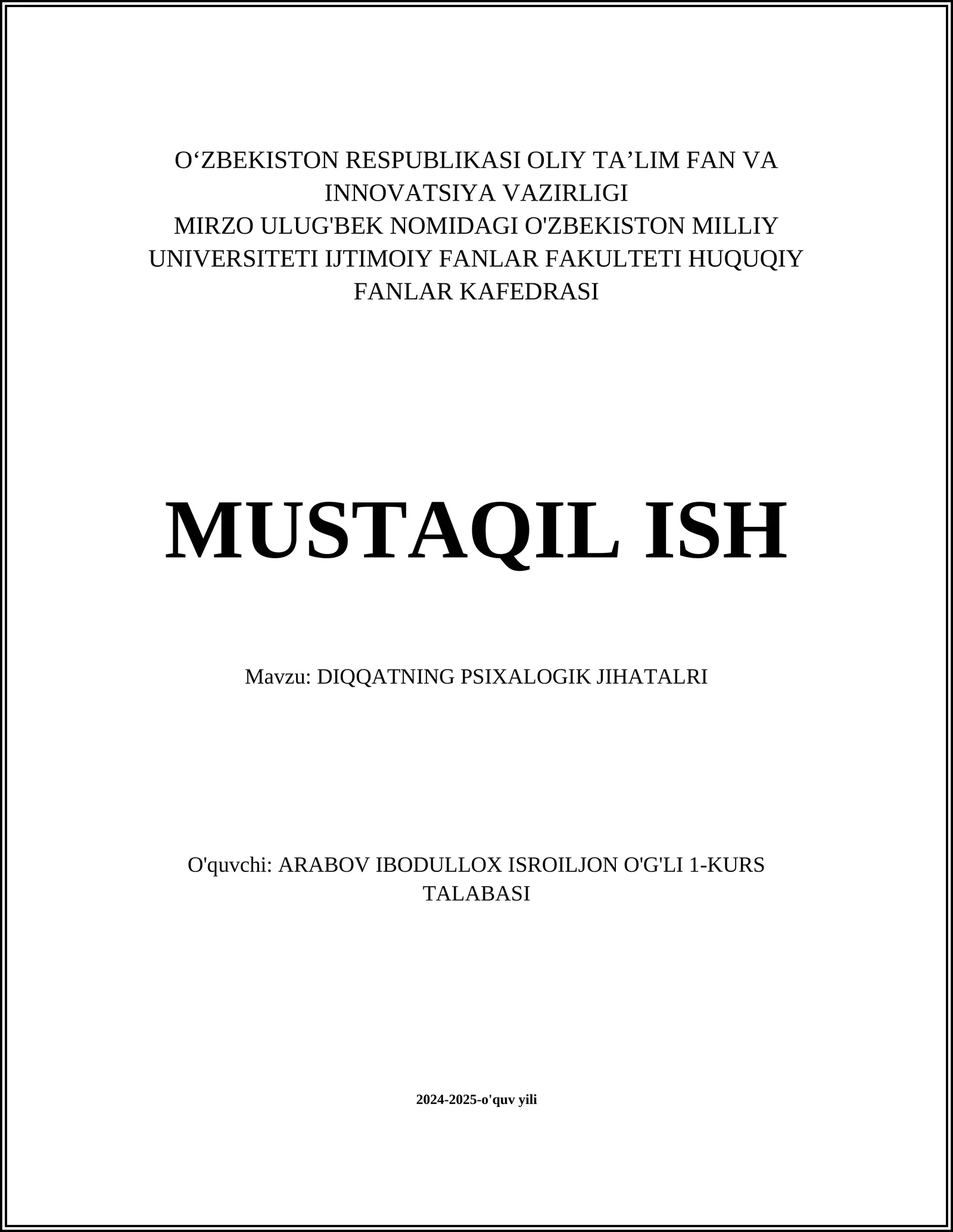 DIQQATNING PSIXALOGIK JIHATALRI
