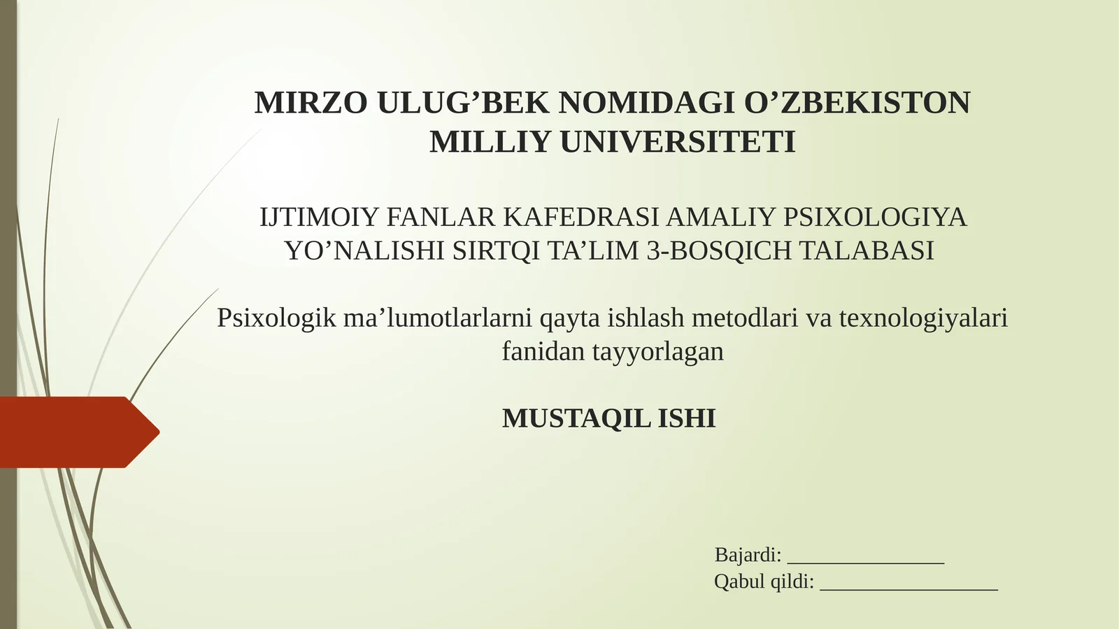 Psixologik ma’lumotlarni qayta ishlash metodlari va texnologiyalari