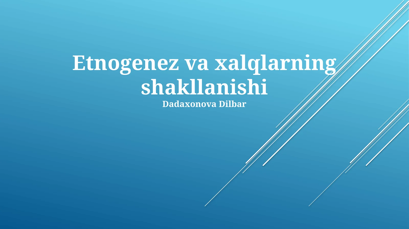 Etnogenez va xalqlarning shakllanishi