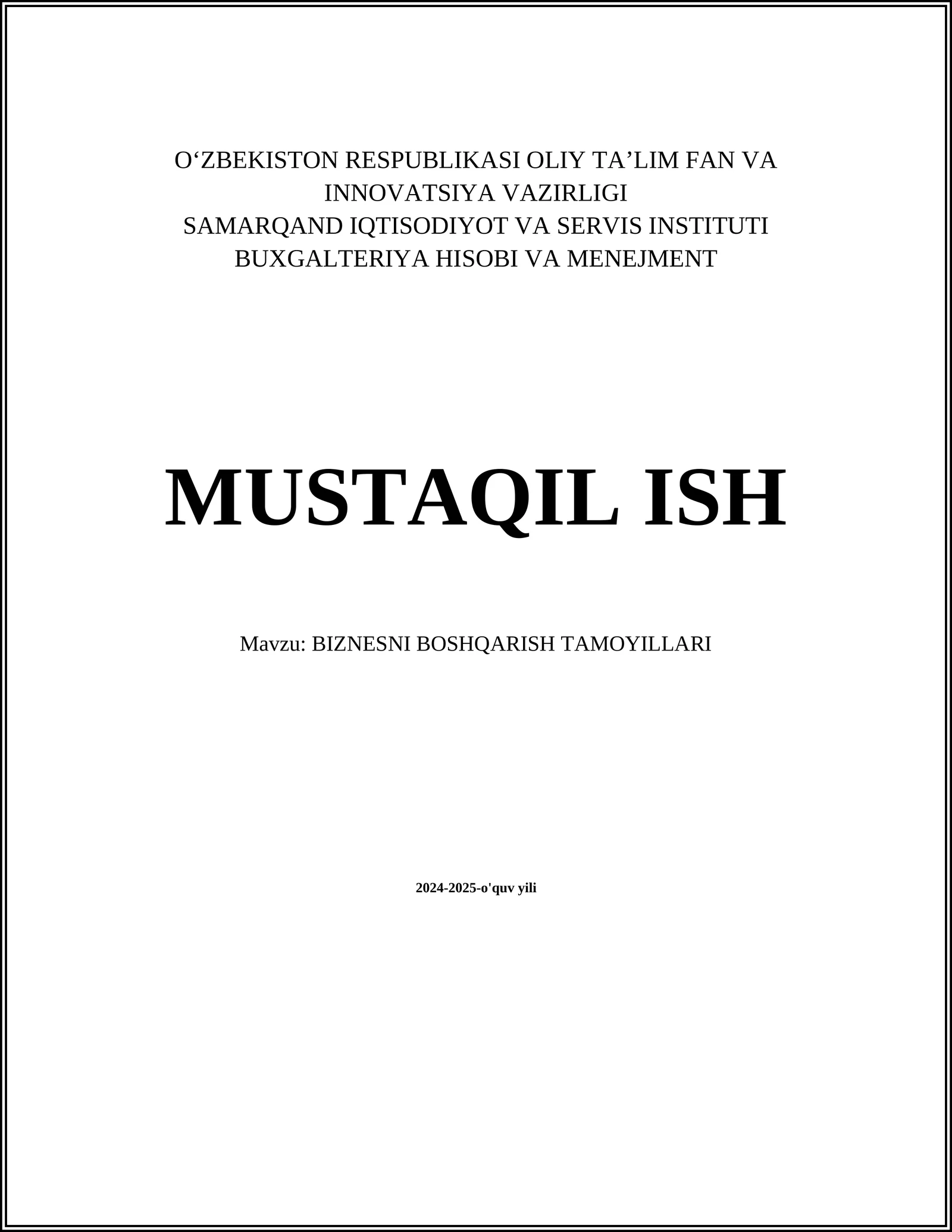 BIZNESNI BOSHQARISH TAMOYILLARI