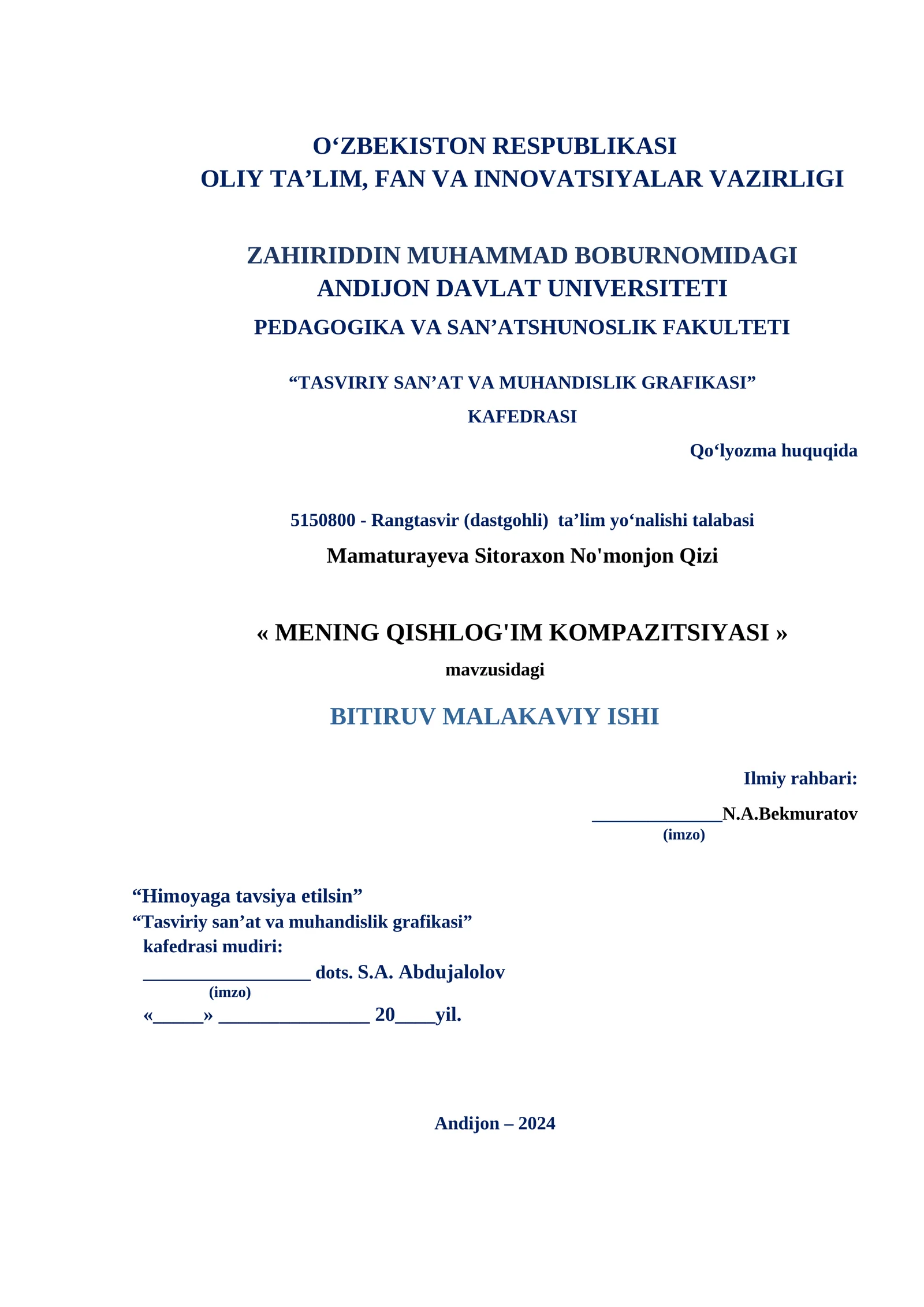 « MENING QISHLOG'IM KOMPAZITSIYASI » mavzusidagi BITIRUV MALAKAVIY ISHI