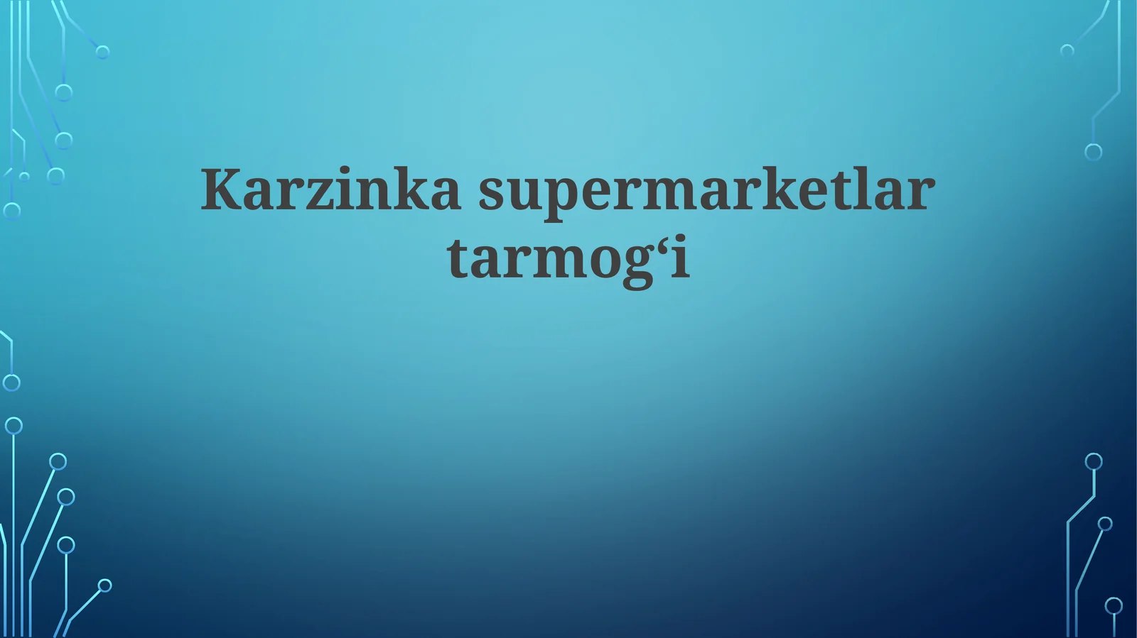 Karzinkasupermarketlartarmog‘i