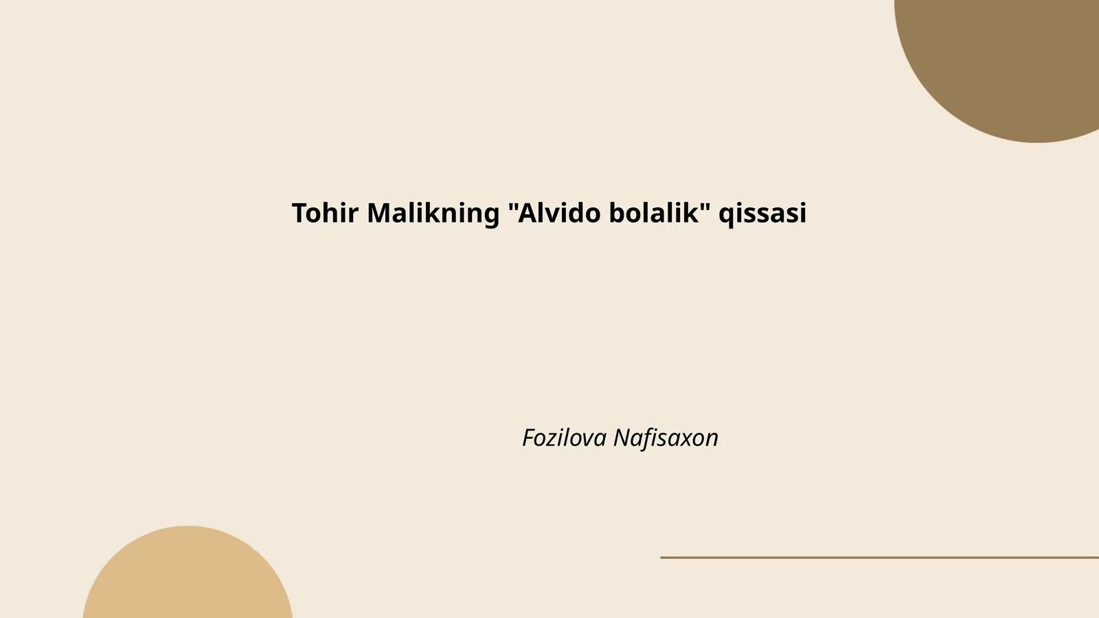 Tohir Malikning "Alvido bolalik" qissasi