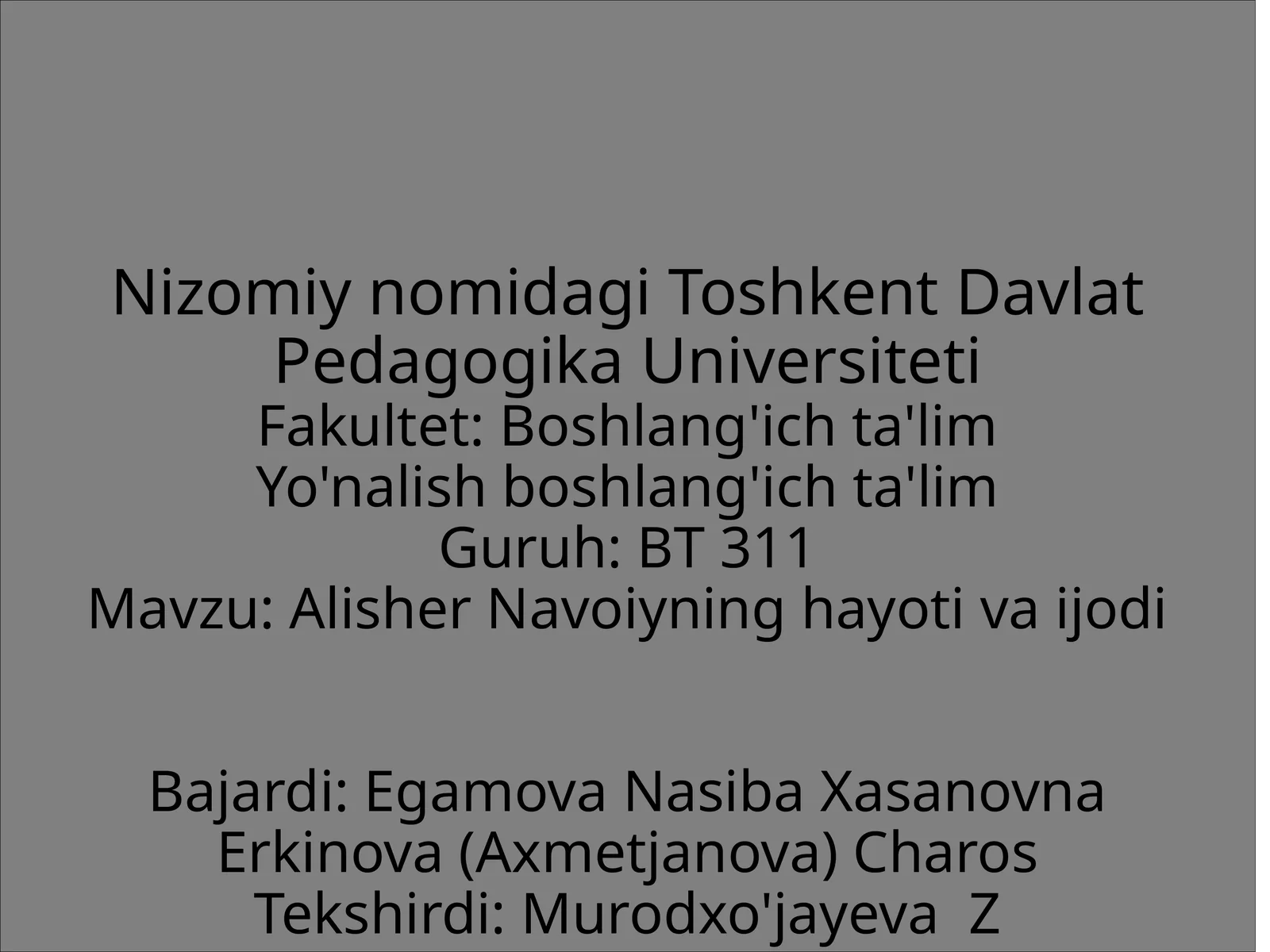 Alisher Navoiyning hayoti va ijodi