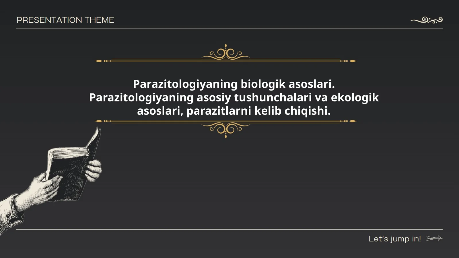 Parazitologiyaning biologik asoslari
