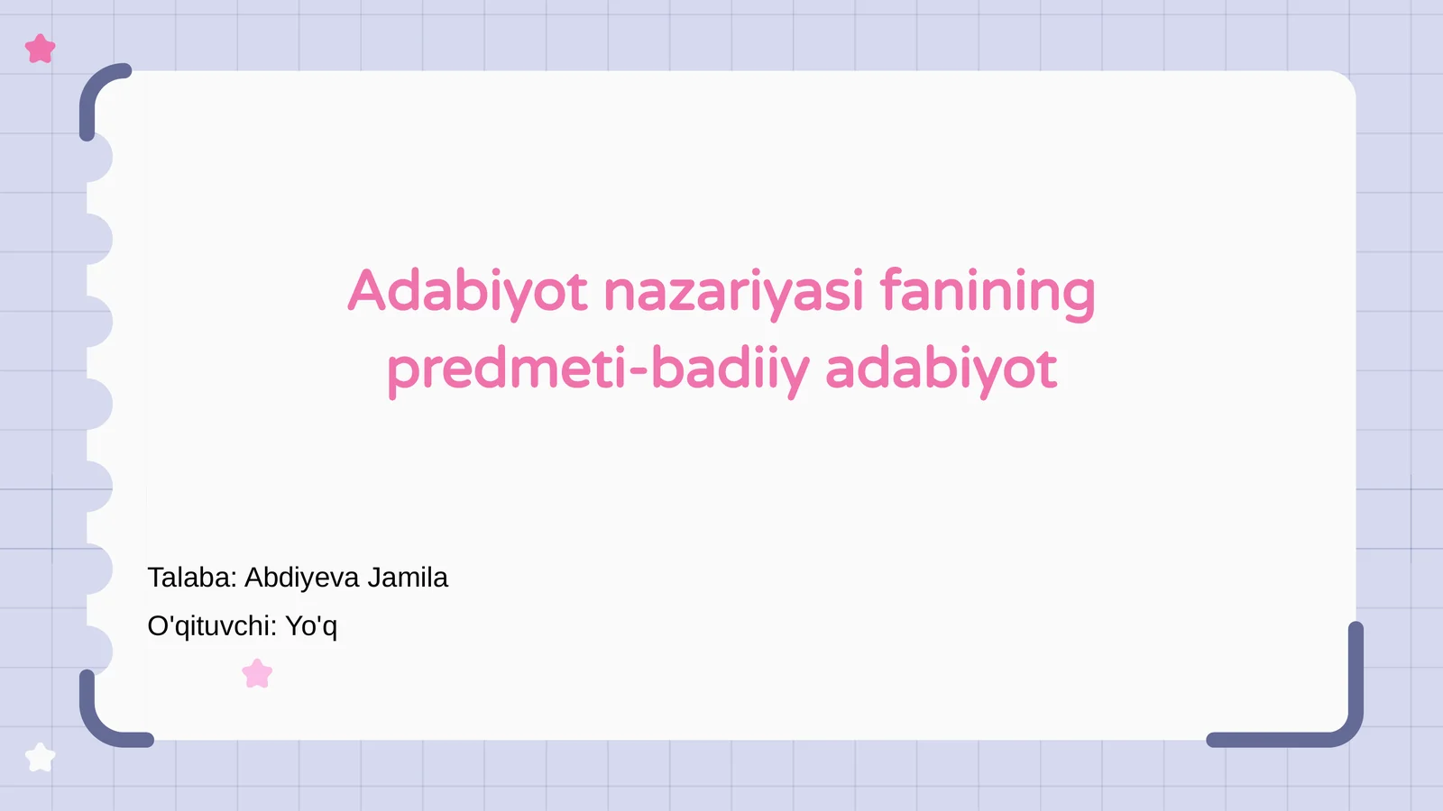 Adabiyot nazariyasi fanining predmeti-badiiy adabiyot
