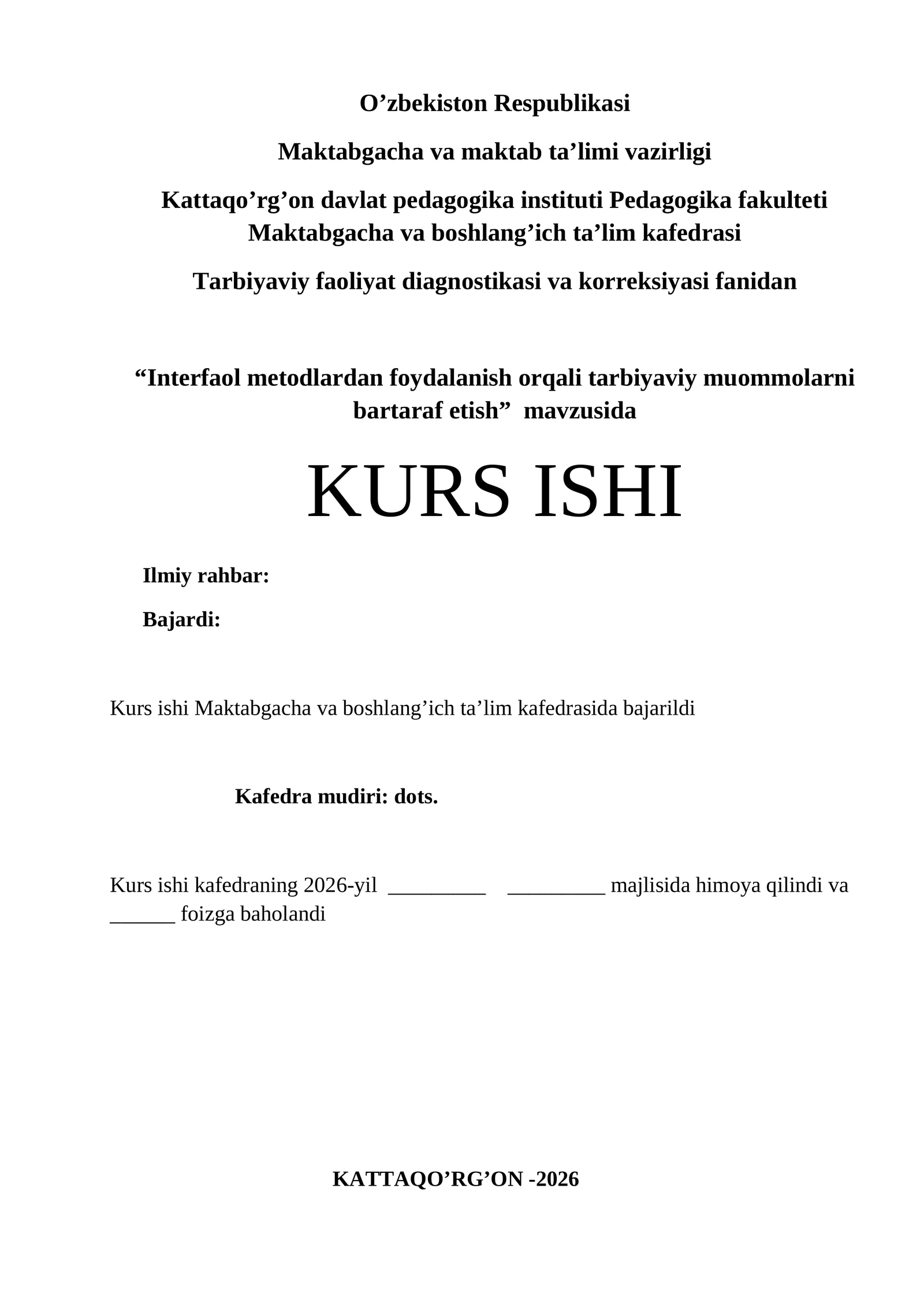 rfaol metodlardan foydalanish orqali tarbiyaviy muommolarni bartaraf etish