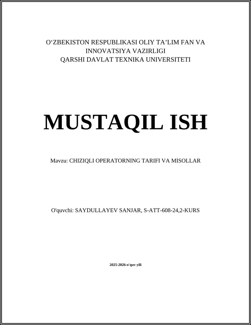 CHIZIQLI OPERATORNING TARIFI VA MISOLLAR