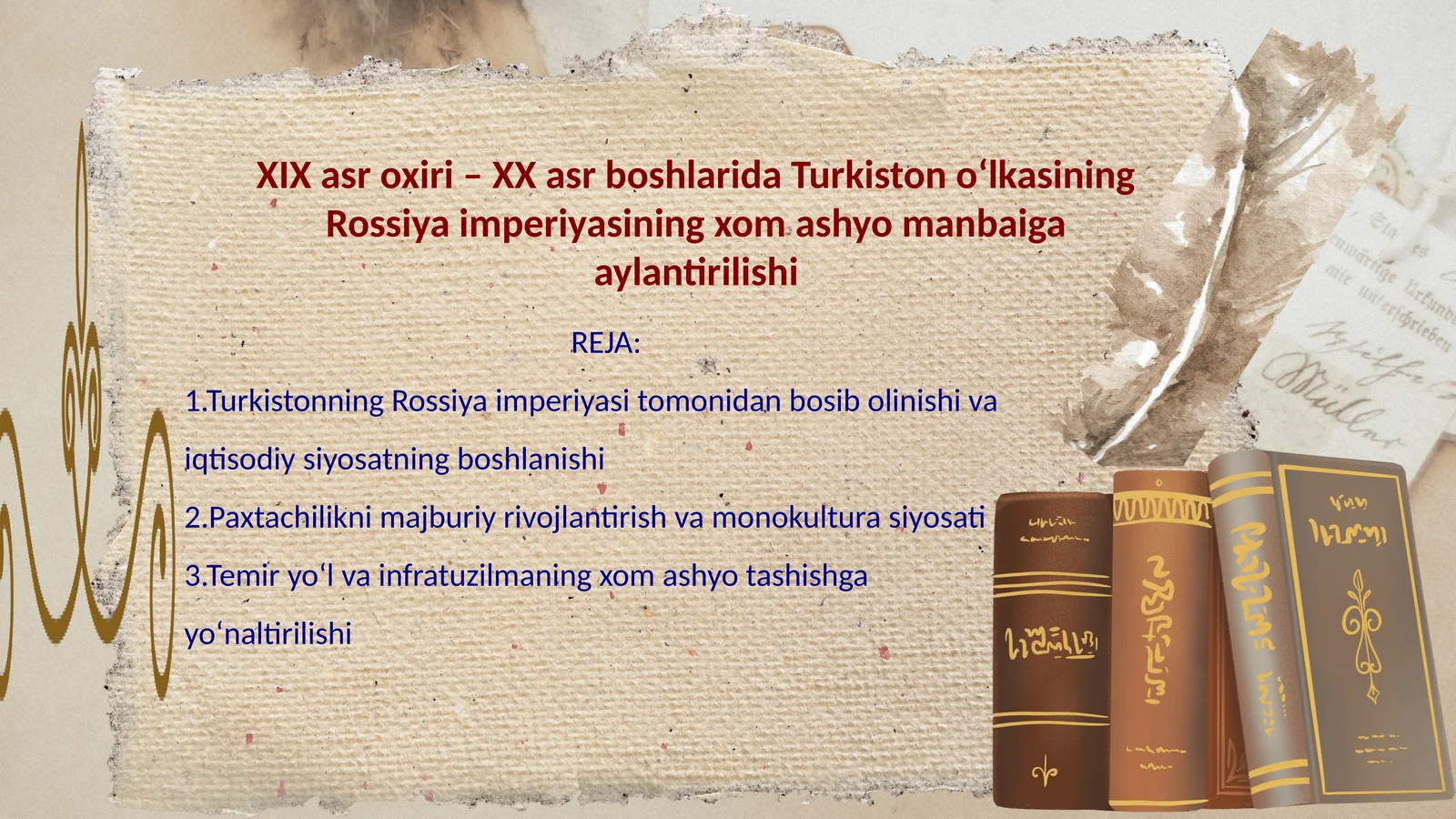 XIX asr oxiri – XX asr boshlarida Turkiston o‘lkasining Rossiya imperiyasining xom ashyo manbaiga ay