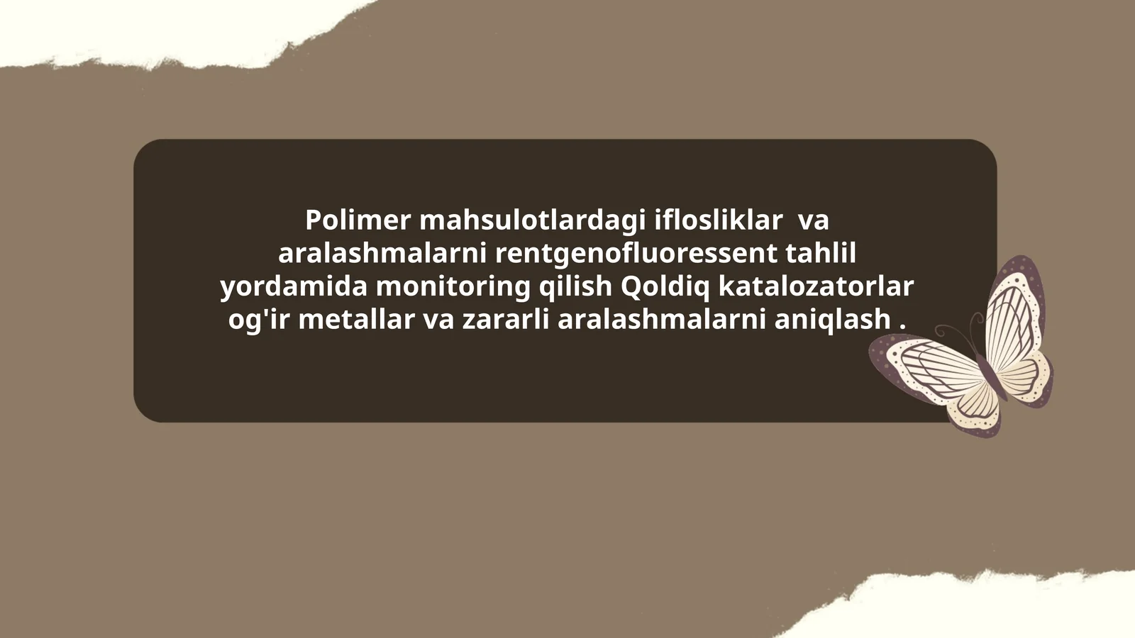 Polimer mahsulotlardagi iflosliklar va aralashmalarni rentgenofluoressent tahlil yordamida monitoring qilish