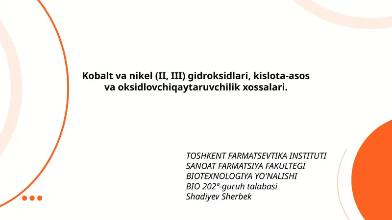 Kobalt va nikel (II, III) gidroksidlari, kislota-asos va oksidlovchiqaytaruvchilik xossalari