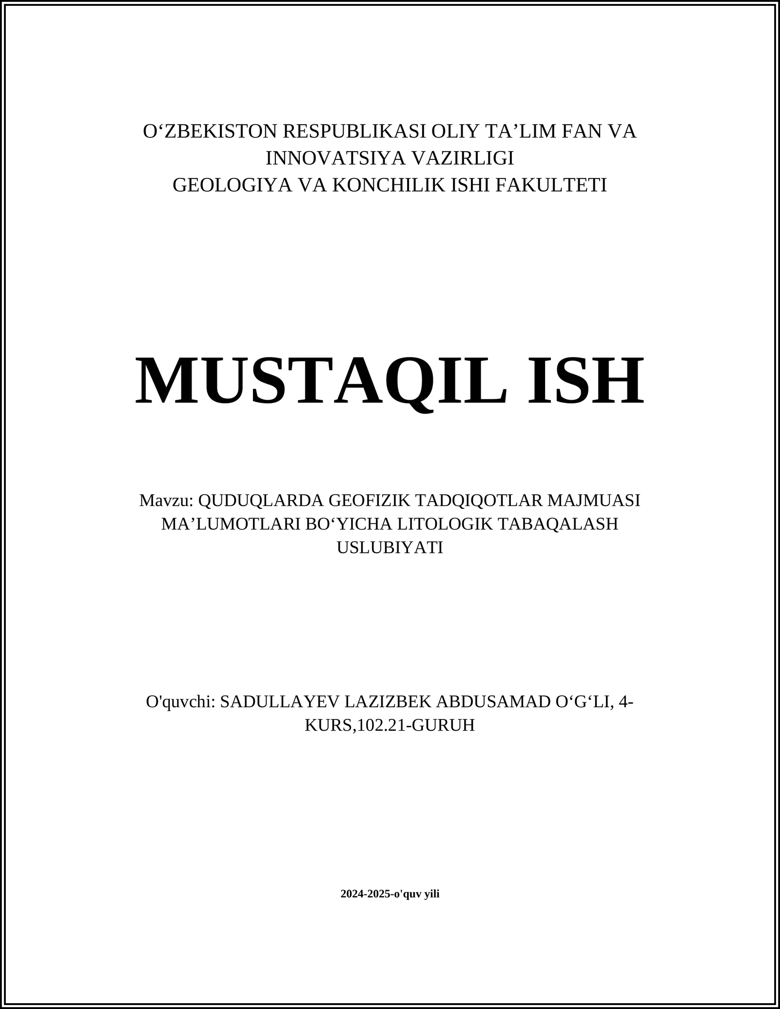 QUDUQLARDA GEOFIZIK TADQIQOTLAR MAJMUASI MAʼLUMOTLARI BOʻYICHA LITOLOGIK TABAQALASH USLUBIYATI