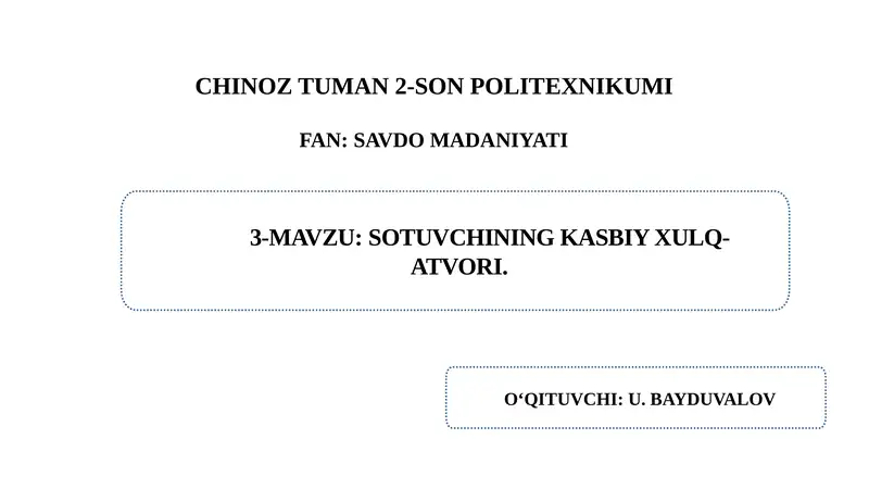 Sotuvchining kasbiy xulq-atvori