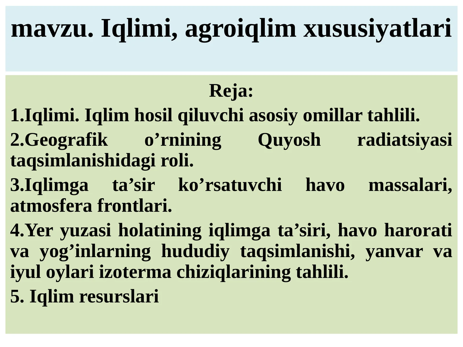 Iqlimi, agroiqlim xususiyatlari
