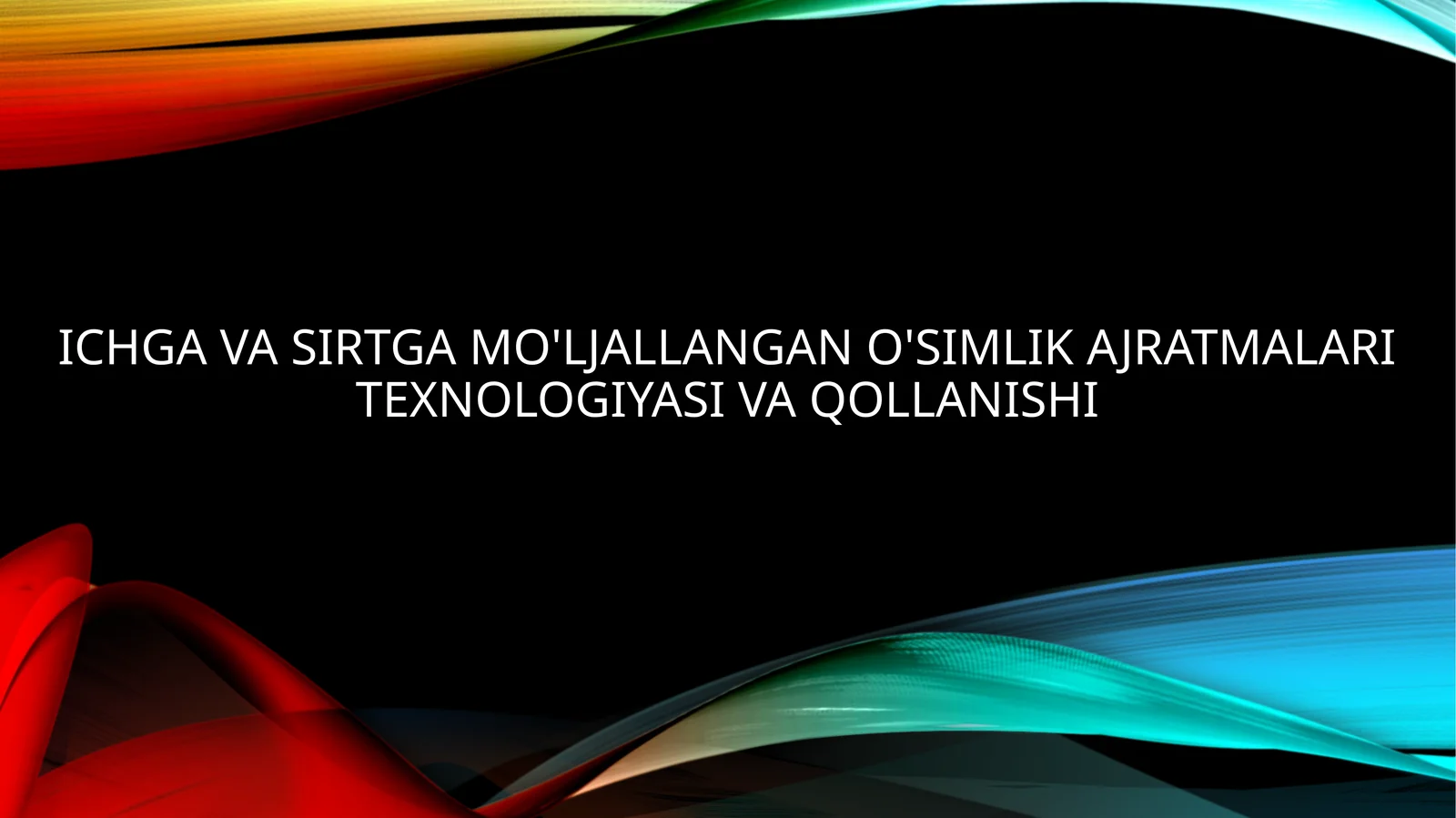 O'simlik Ajratmalari Texnologiyasi va Qollanishi