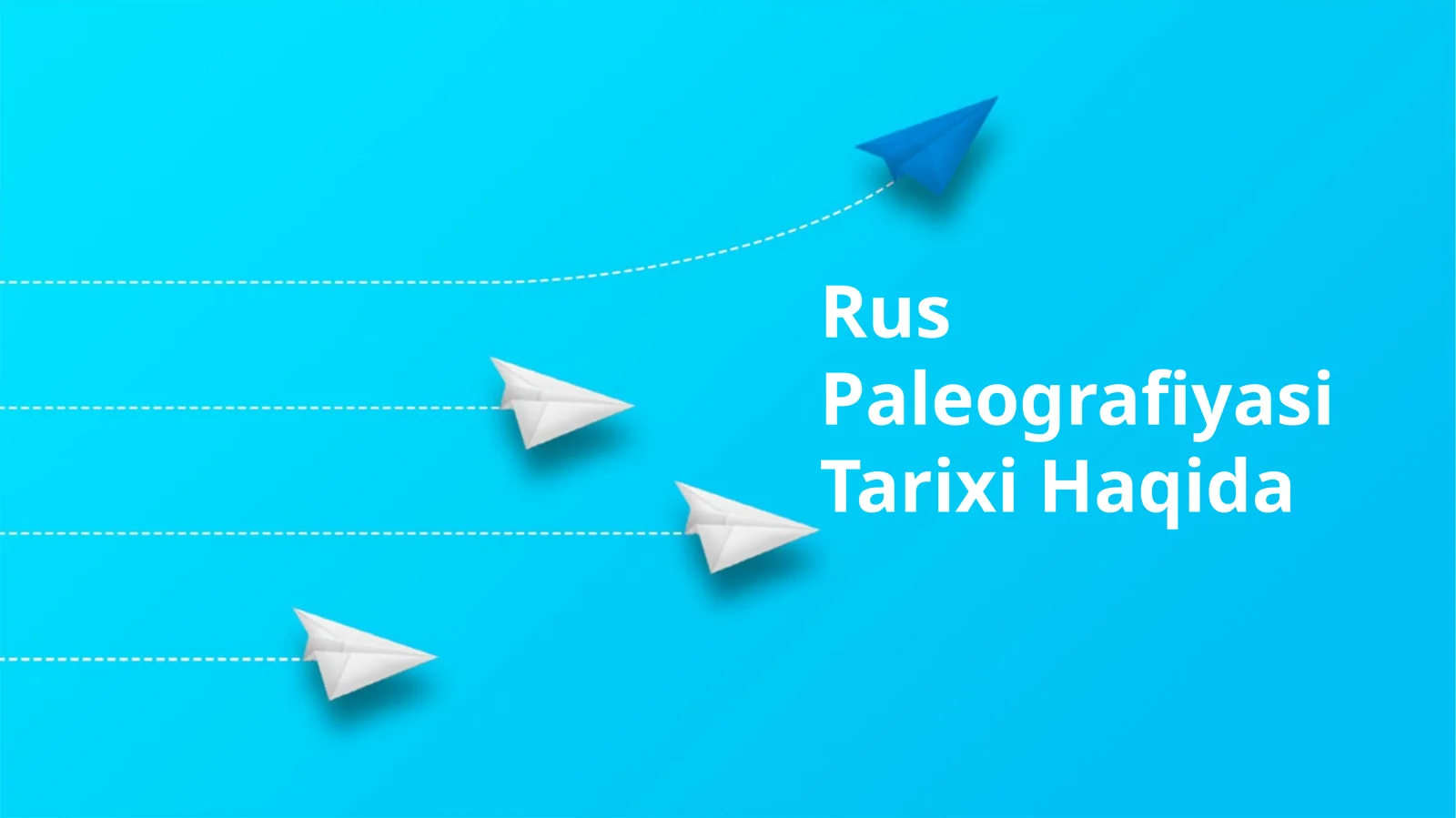 Rus Paleografiyasi Tarixi Haqida