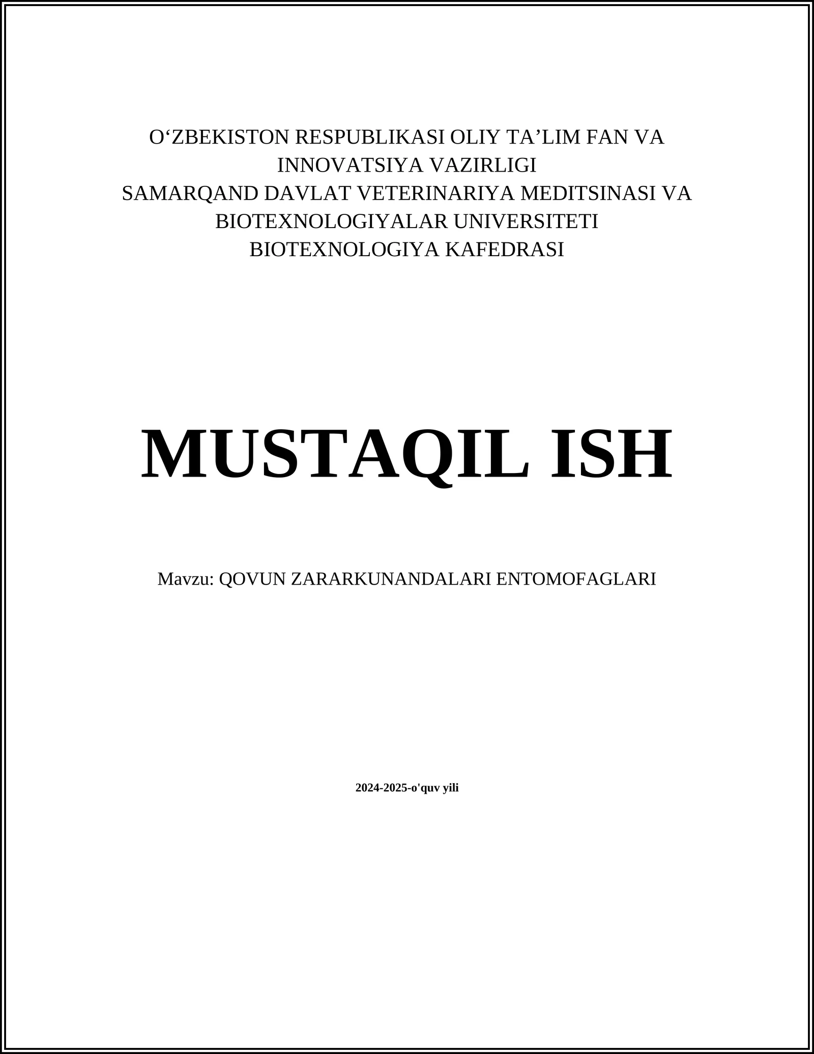 QOVUN ZARARKUNANDALARI ENTOMOFAGLARI