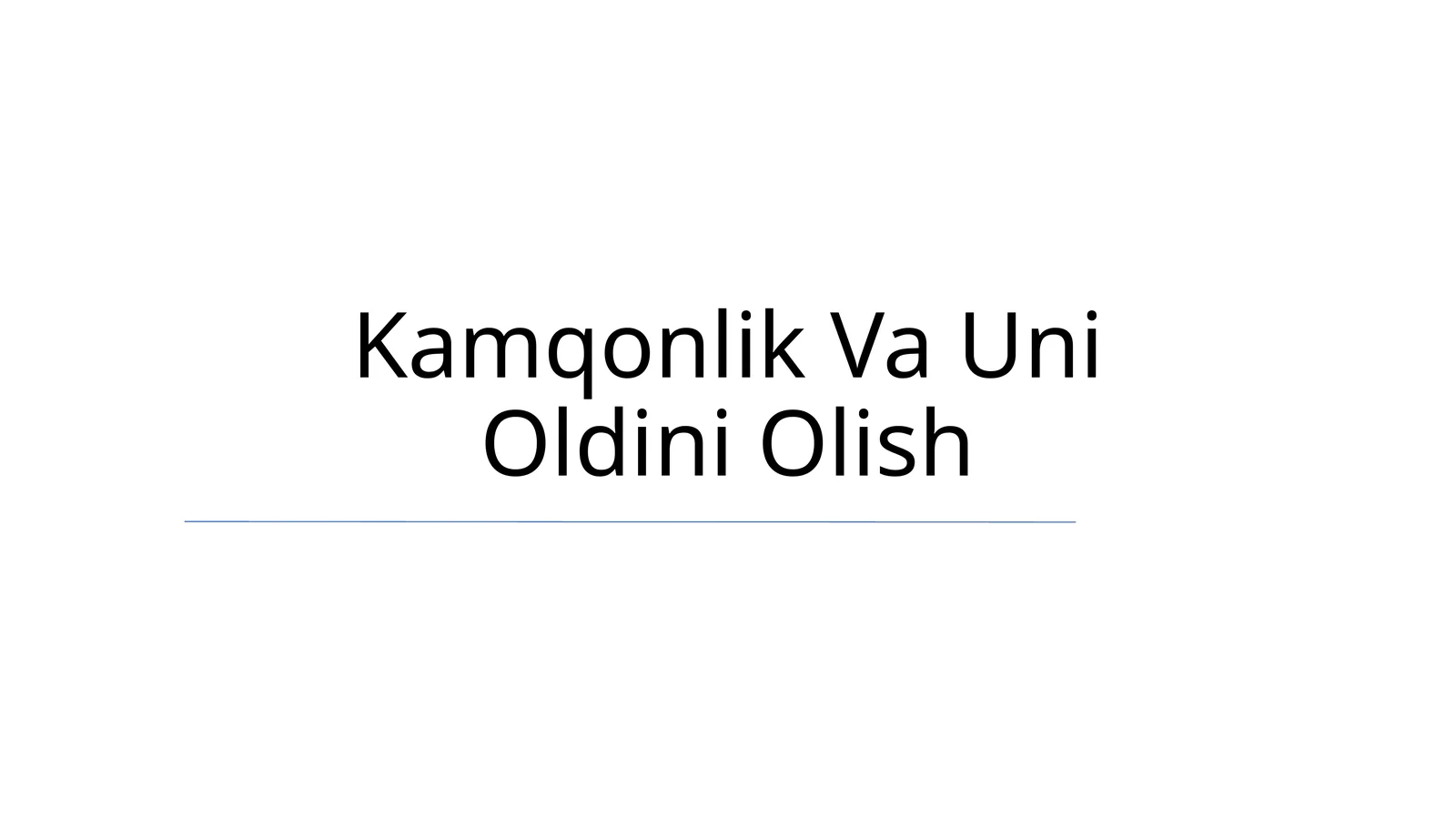 Kamqonlik Va Uni Oldini Olish