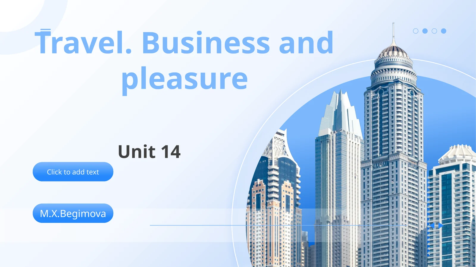 Travel. Business and pleasure