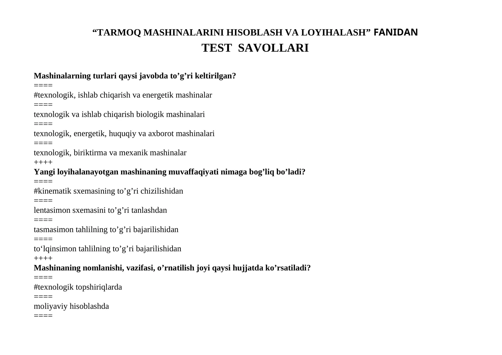 TARMOQ MASHINALARINI HISOBLASH VA LOYIHALASH FANIDAN TEST SAVOLLARI