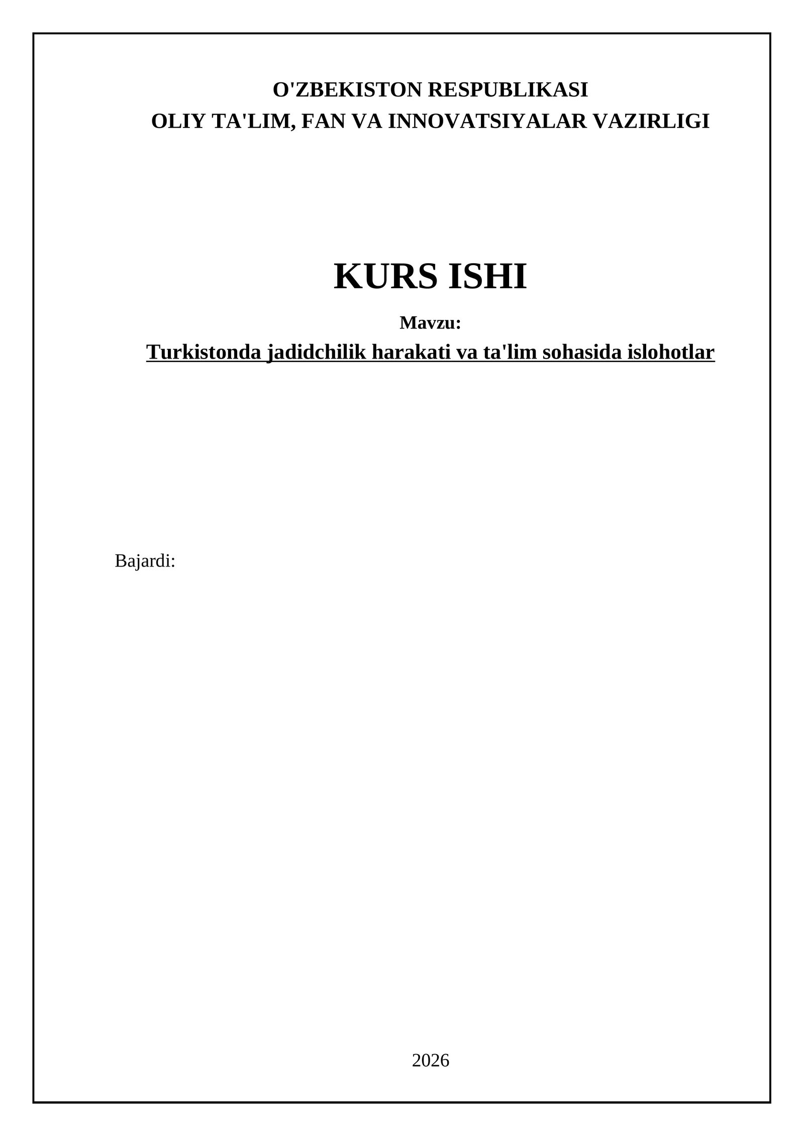 Turkistonda jadidchilik harakati va ta'lim sohasida islohotlar