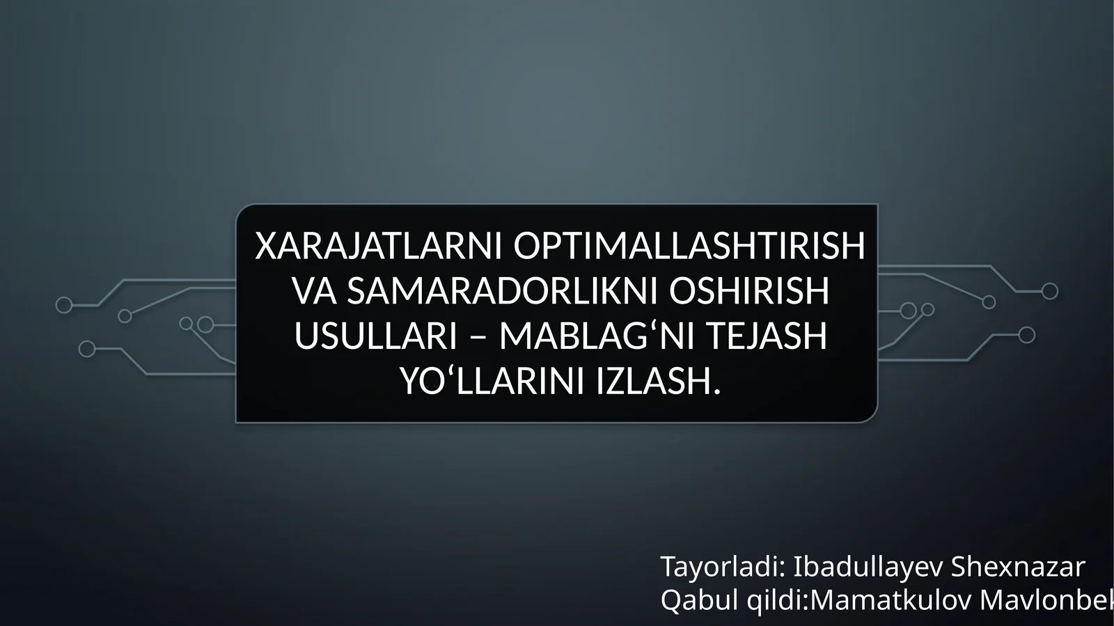 Xarajatlarni optimallashtirish va samaradorlikni oshirish usullari