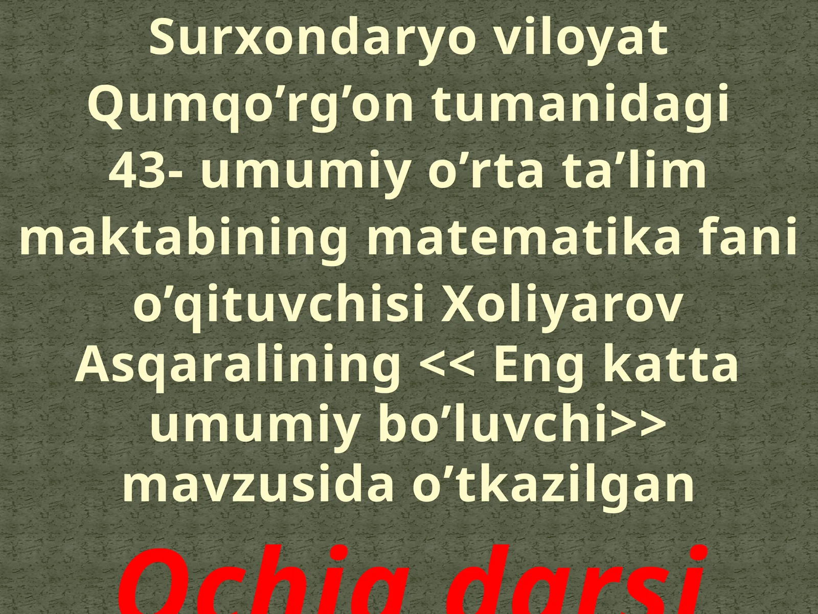 Eng katta umumiy bo'luvchi
