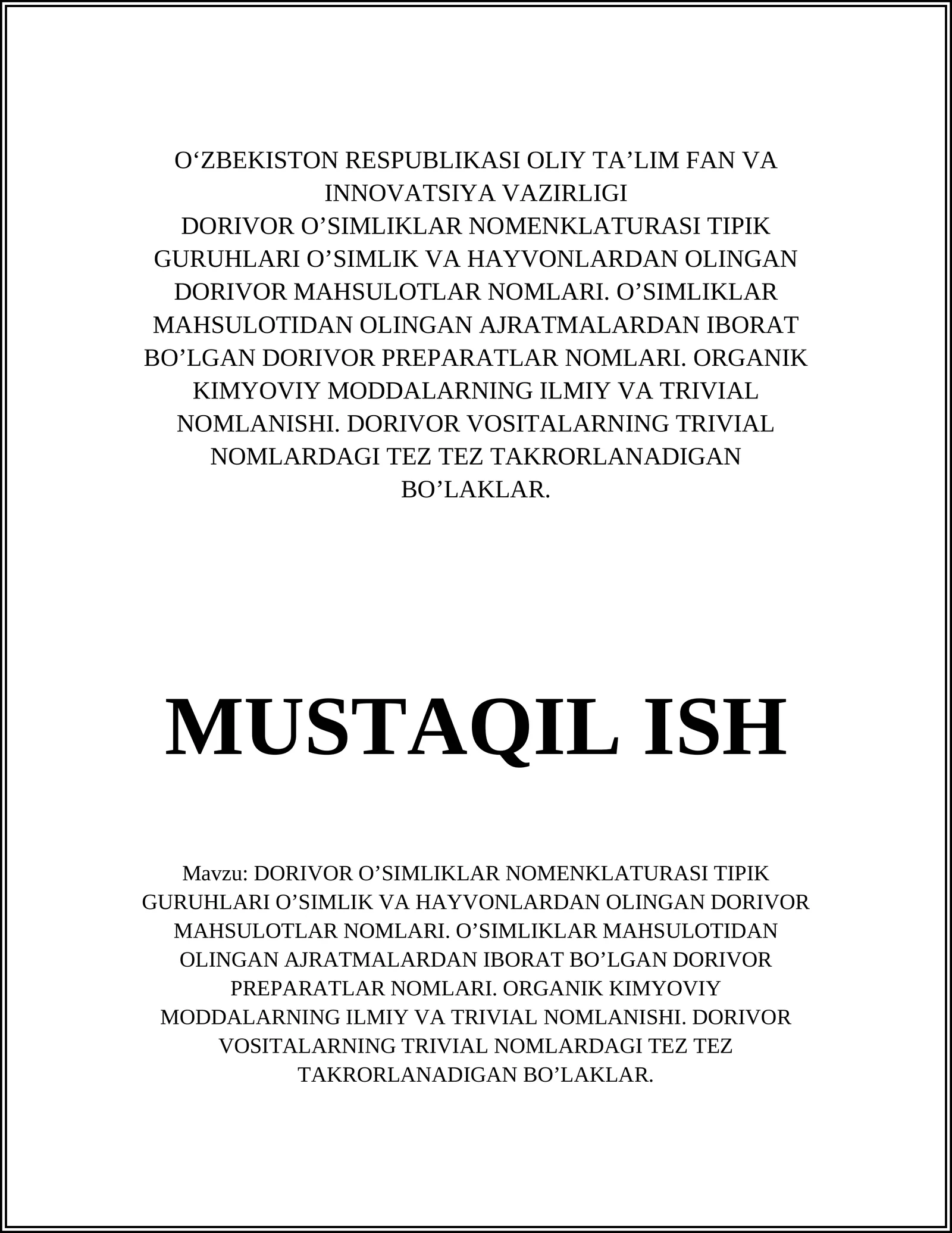 DORIVOR O’SIMLIKLAR NOMENKLATURASI