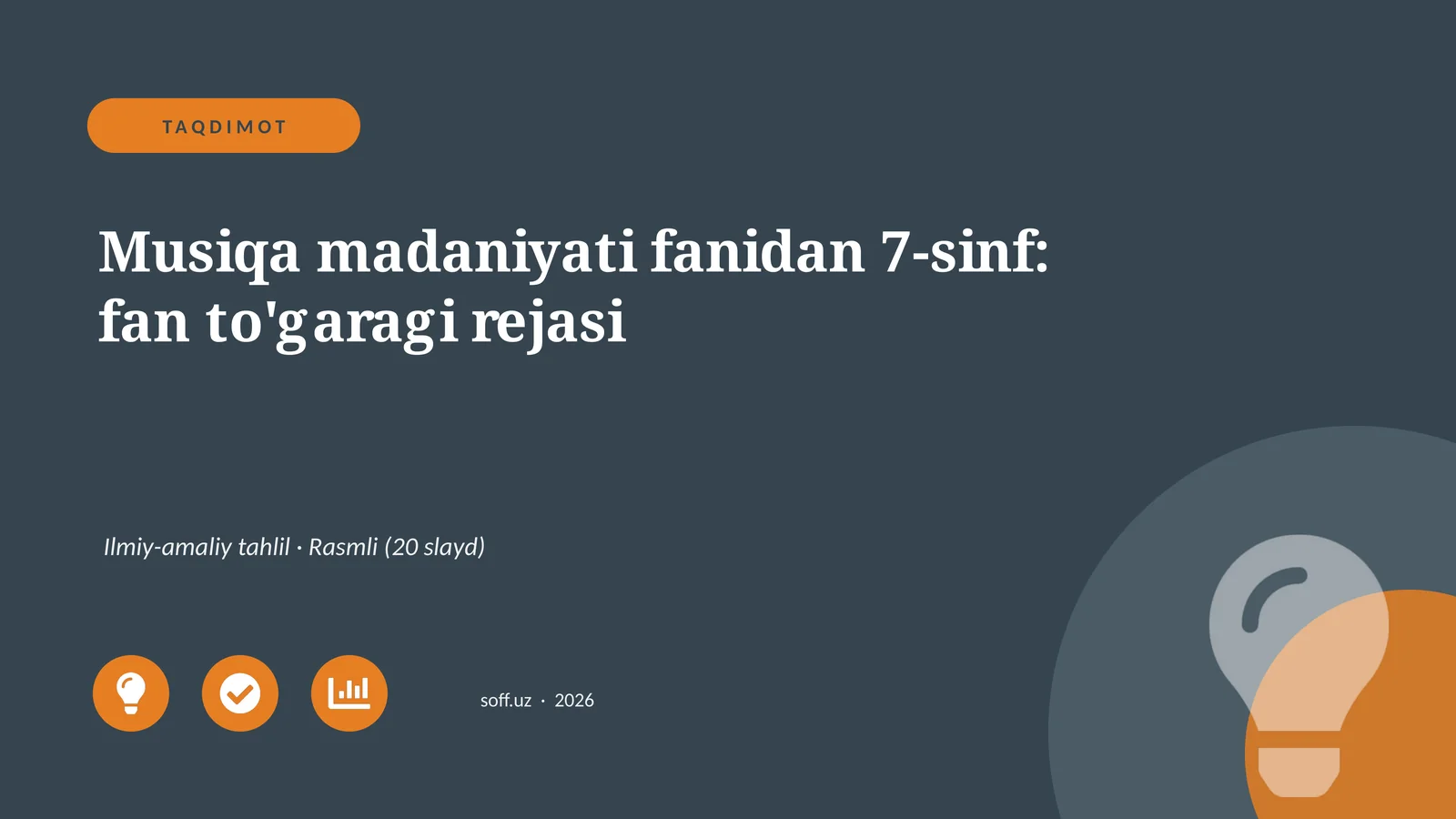 Musiqa madaniyati fanidan 7-sinf: fan to'garagi rejasi