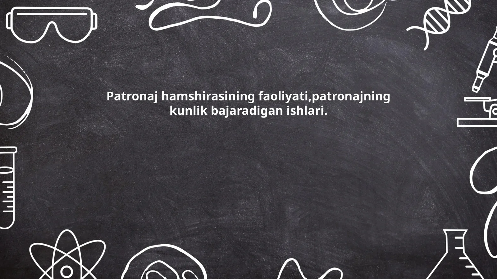 Patronaj hamshirasining faoliyati