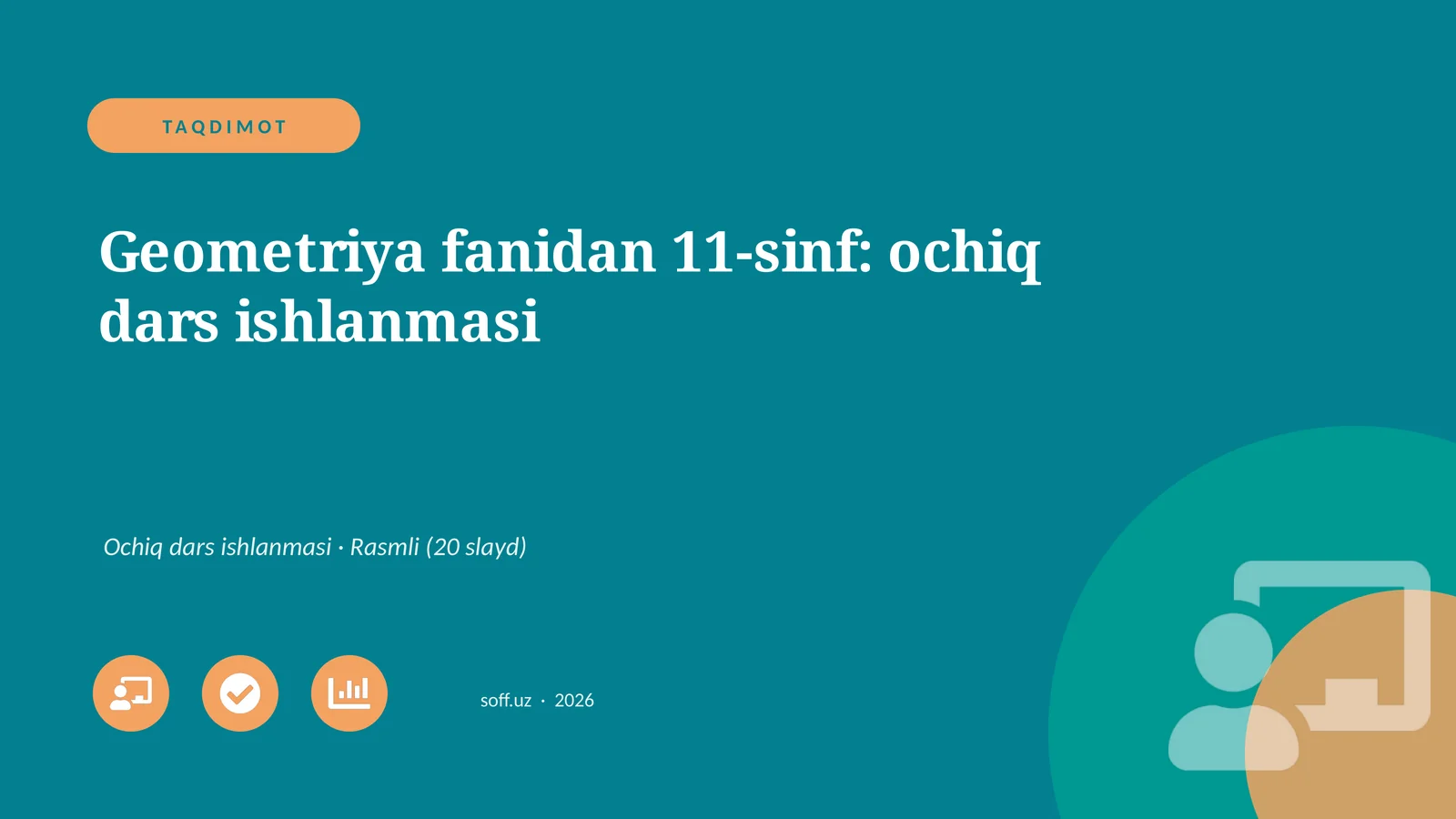 Geometriya fanidan 11-sinf: ochiq dars ishlanmasi