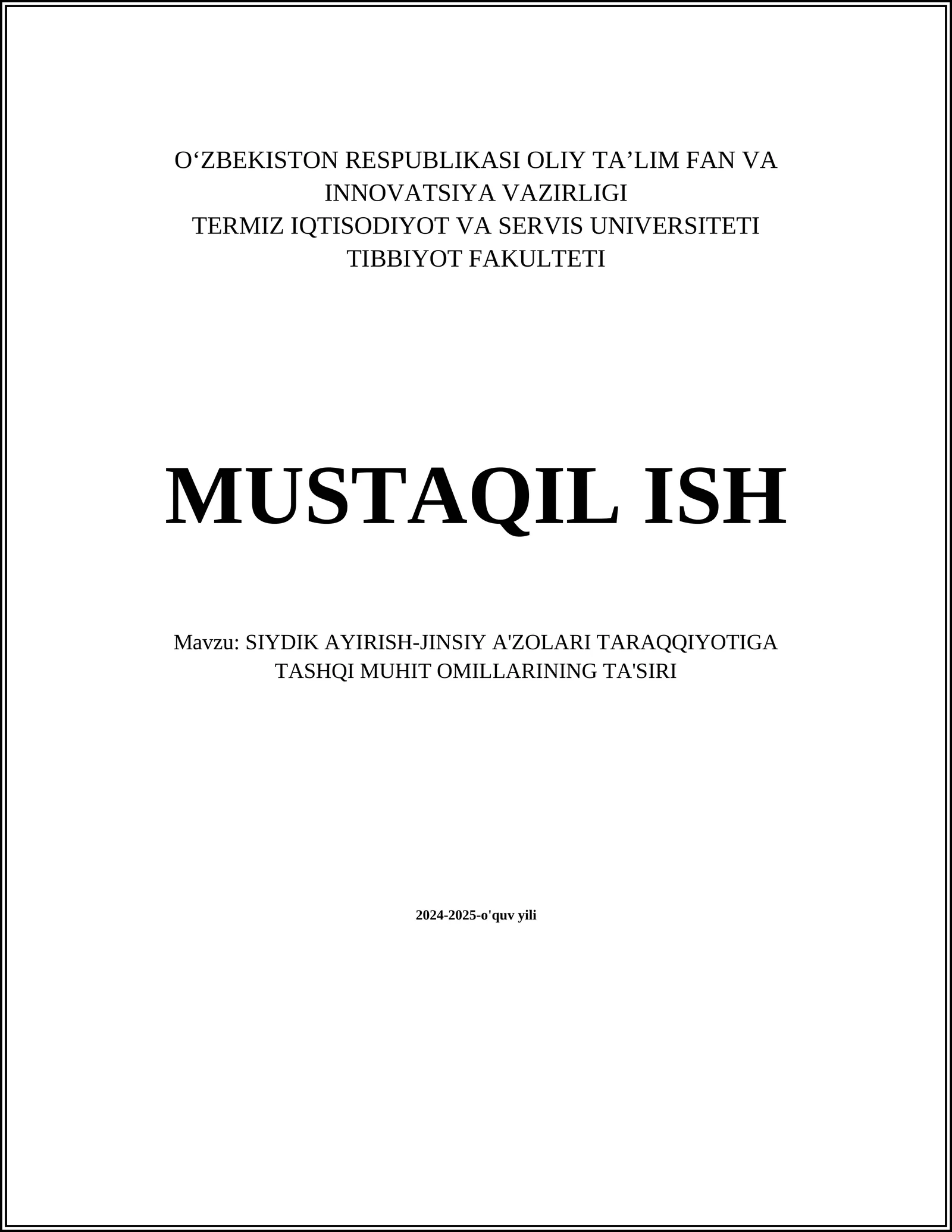 SIYDIK AYIRISH-JINSIY A'ZOLARI TARAQQIYOTIGA TASHQI MUHIT OMILLARINING TA'SIRI