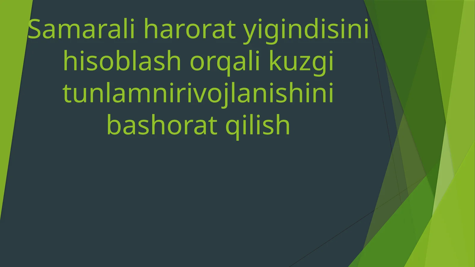 Samarali harorat yig‘indisi (SHY)