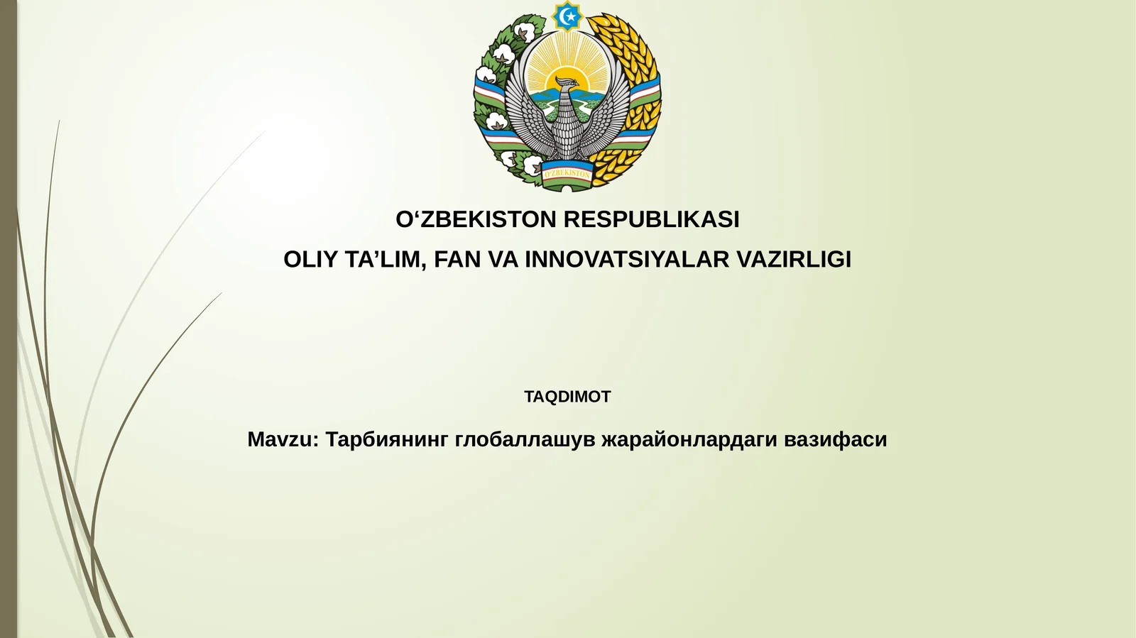 Tarbiya va globalizatsiya: o'zaro ta'sir