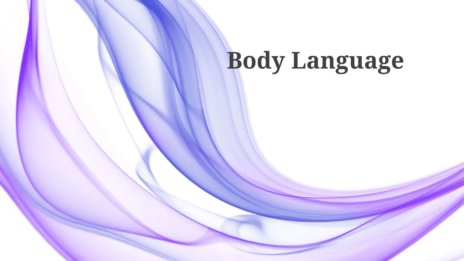 Body Language