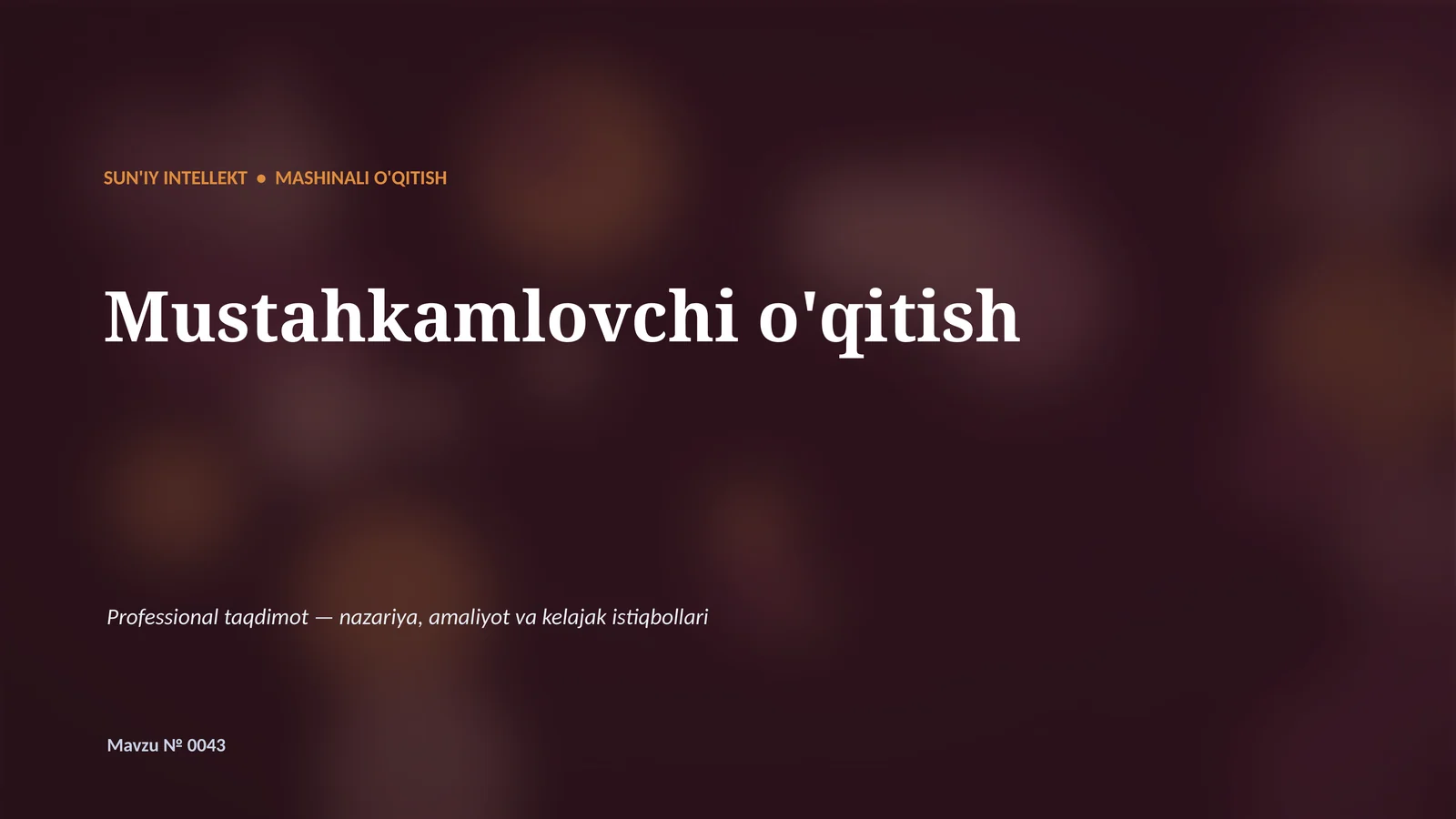 Mustahkamlovchi o'qitish