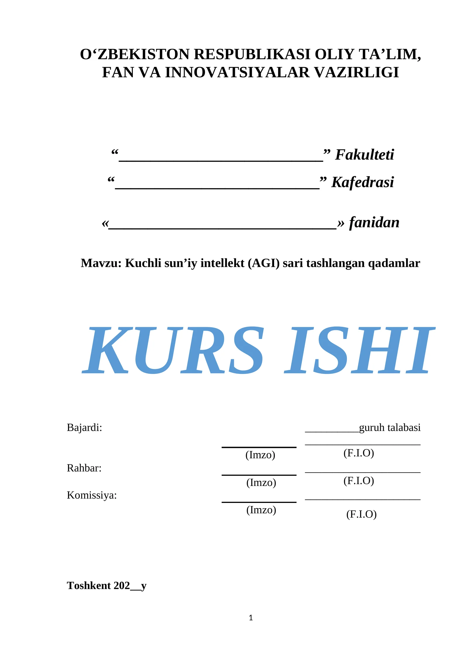 Kuchli sun’iy intellekt (AGI) sari tashlangan qadamlar