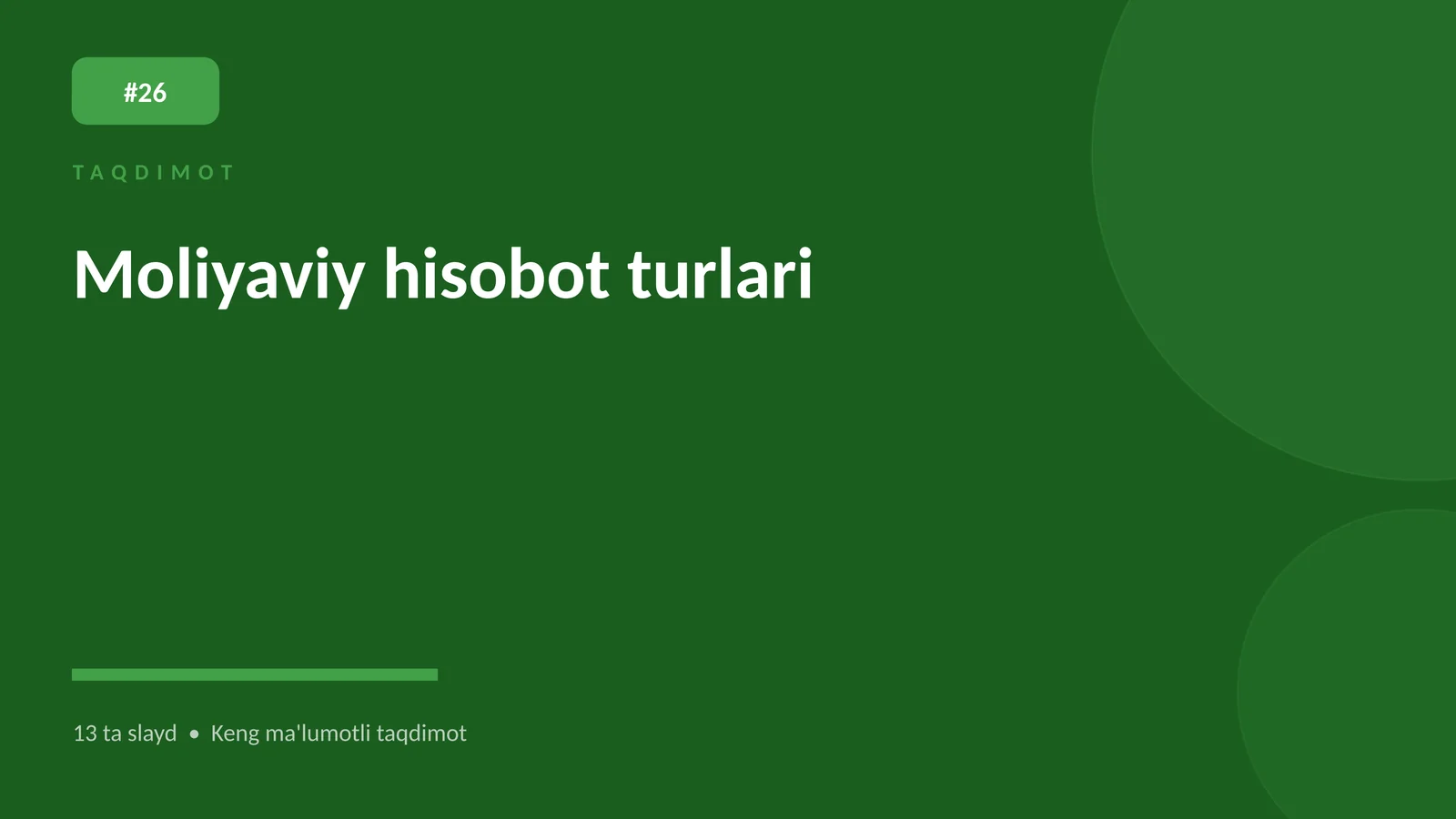Moliyaviy hisobot turlari