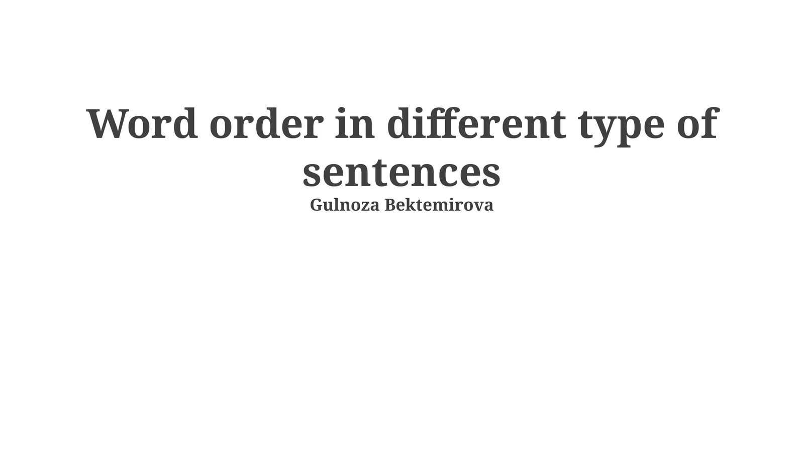 Word order in different type of sentences