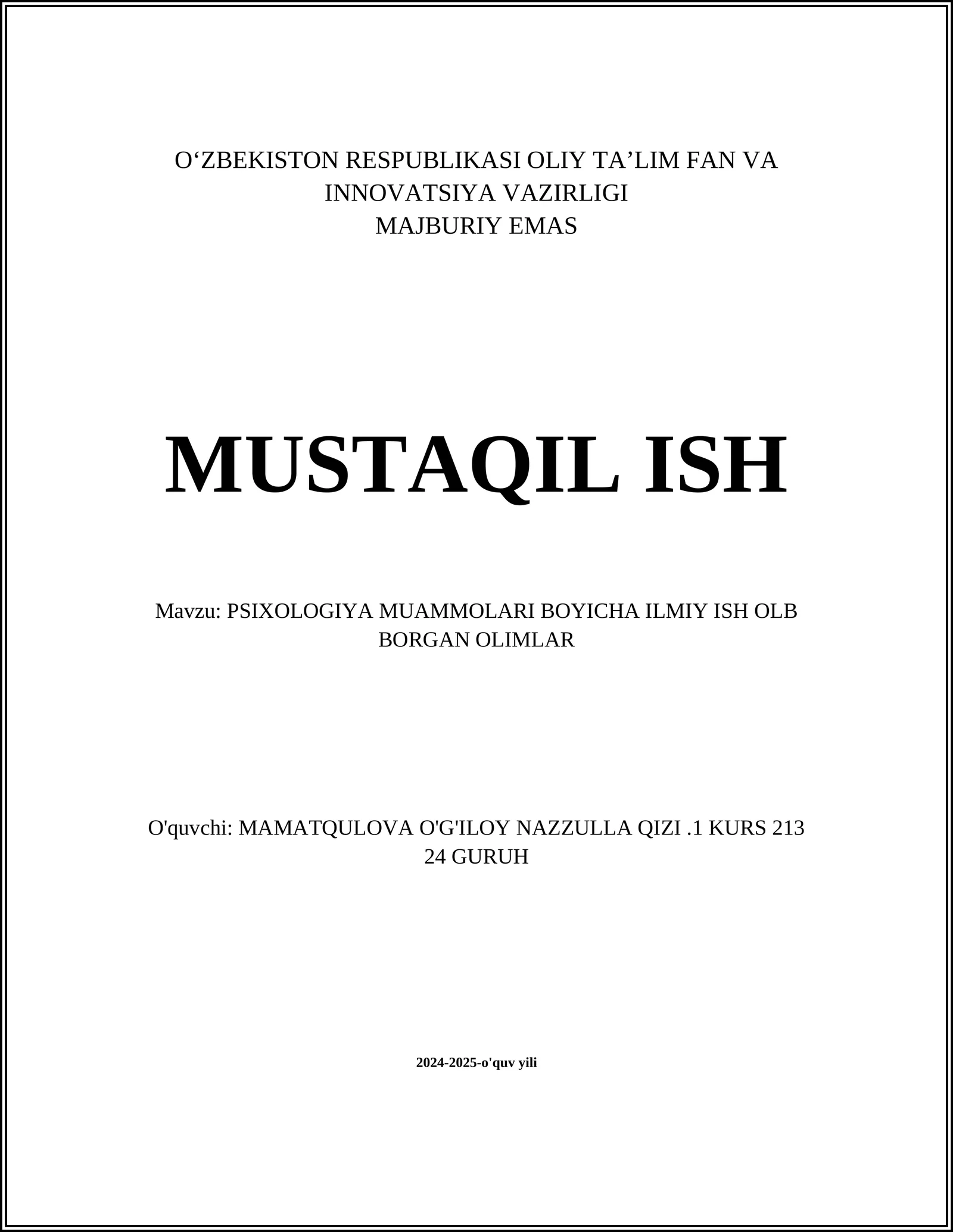 PSIXOLOGIYA MUAMMOLARI BOYICHA ILMIY ISH OLB BORGAN OLIMLAR