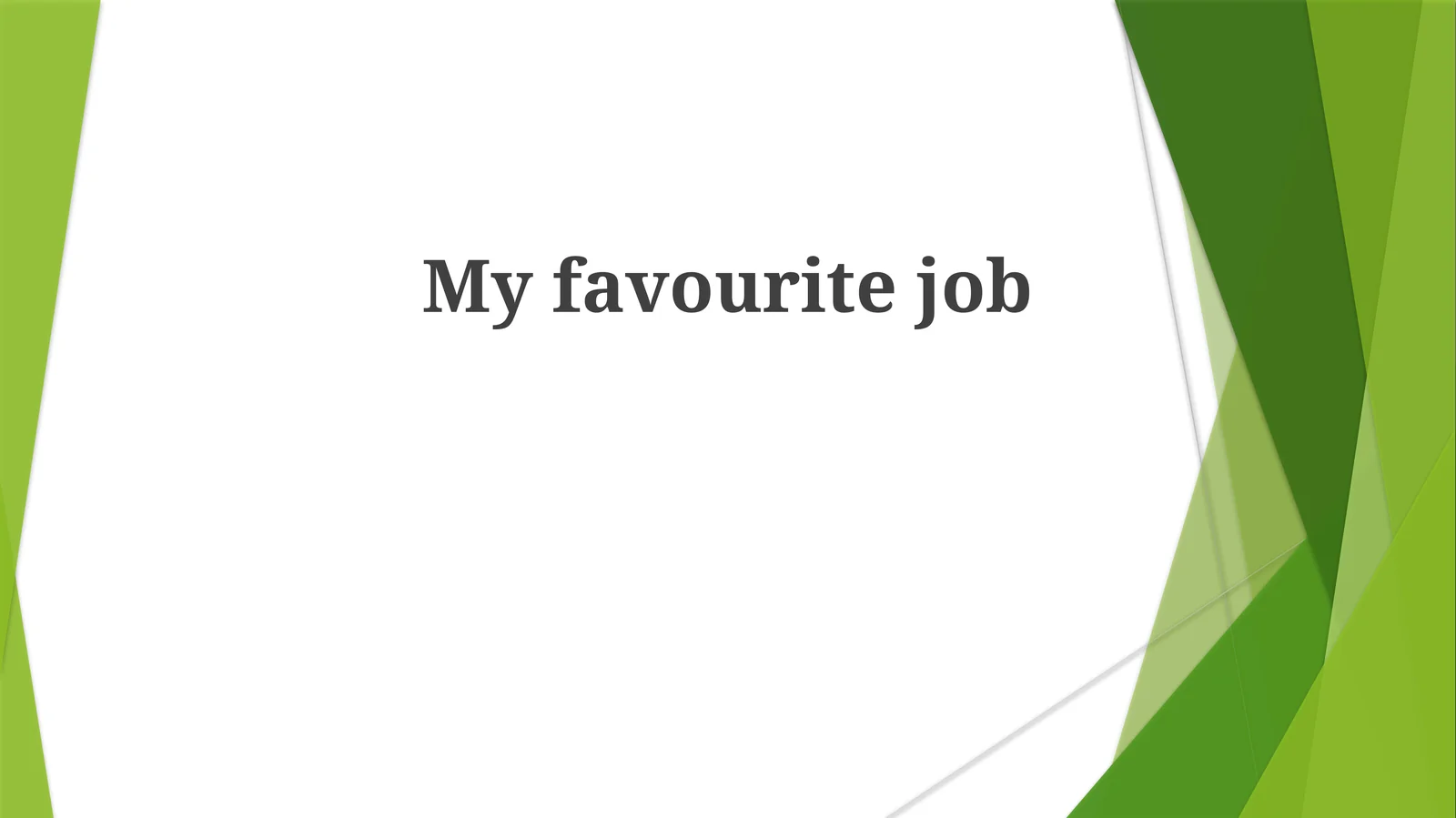Myfavouritejob