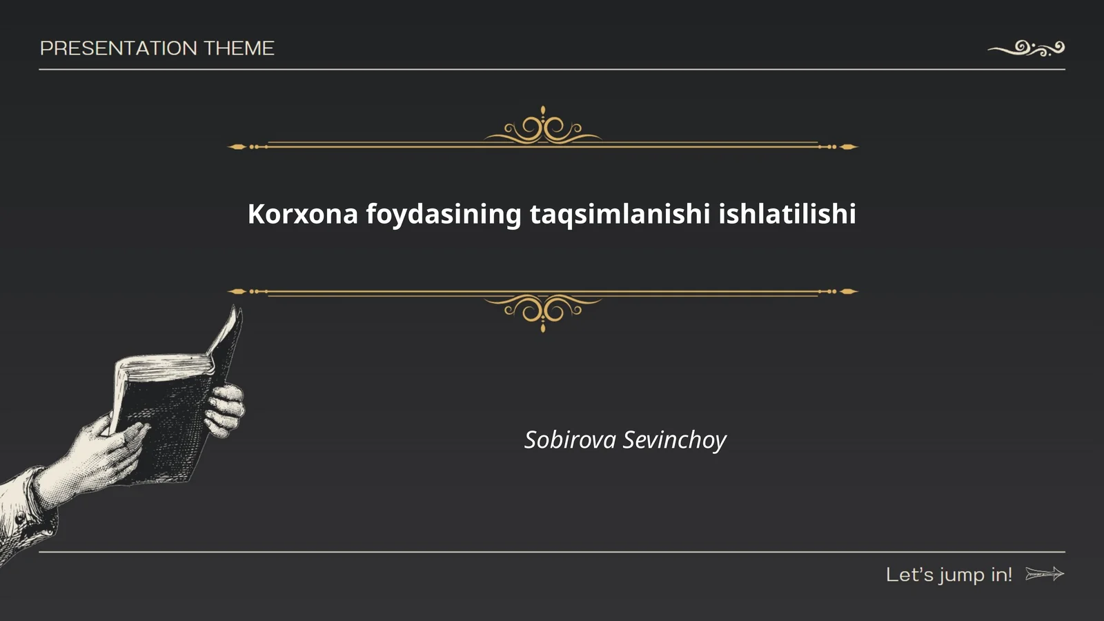 Korxona foydasining taqsimlanishi ishlatilishi