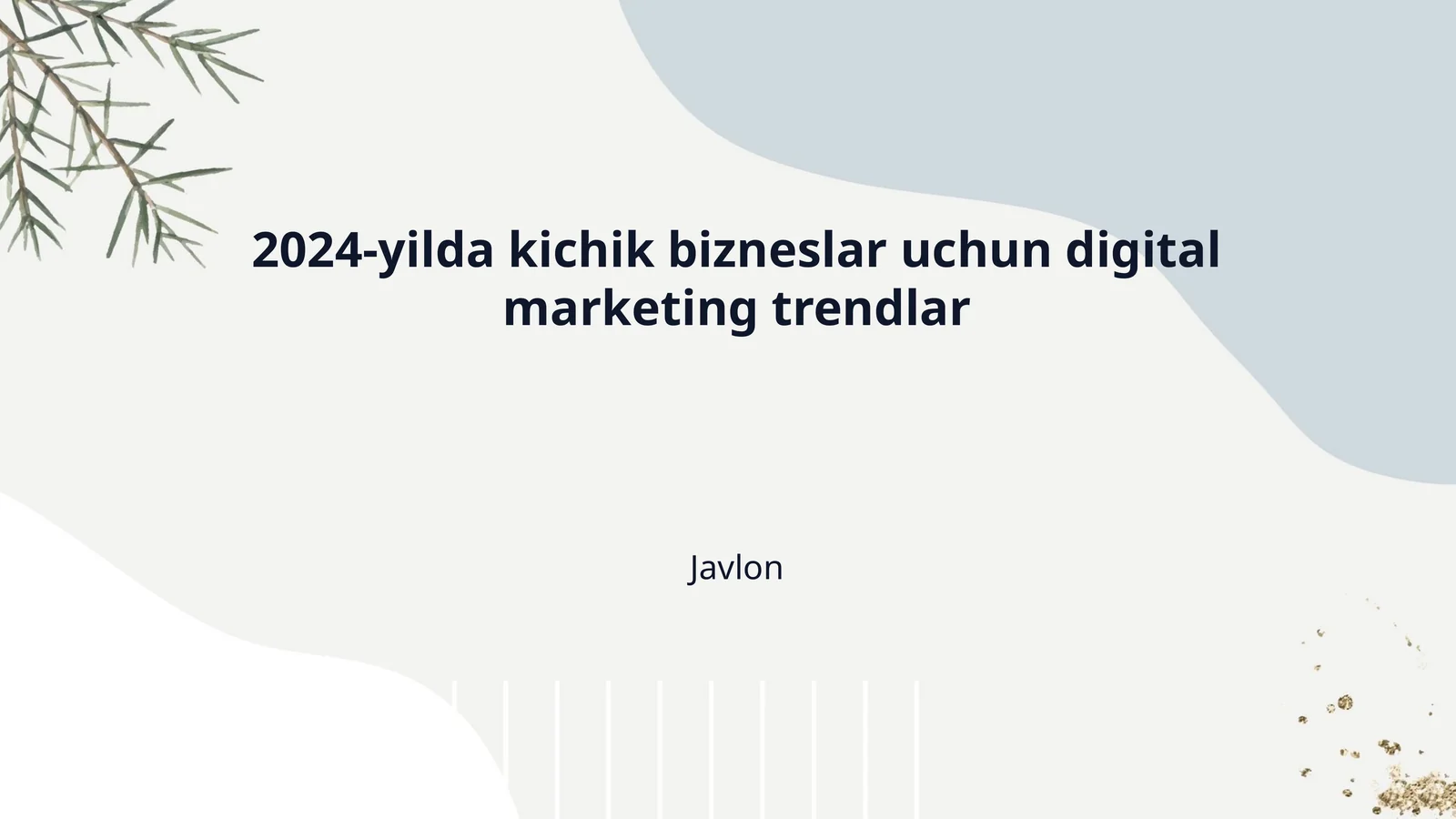 2024-yilda kichik bizneslar uchun digital marketing trendlar