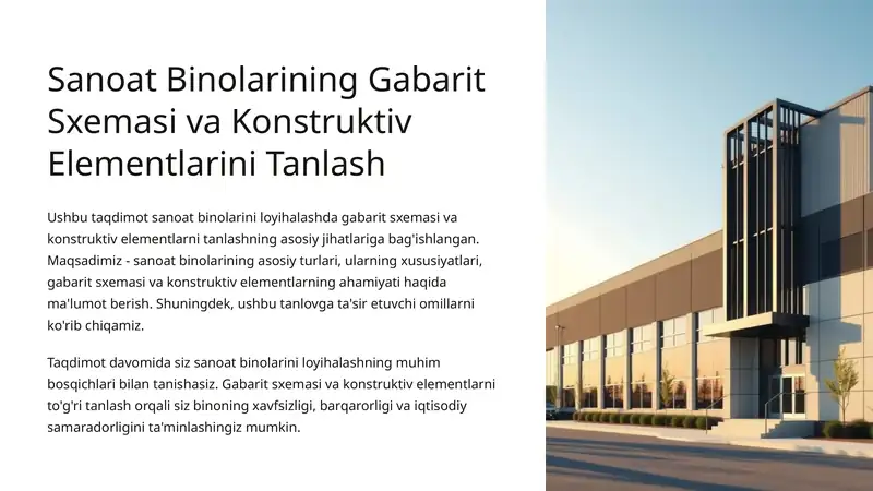 Sanoat Binolarining Gabarit Sxemasi va Konstruktiv Elementlarini Tanlash