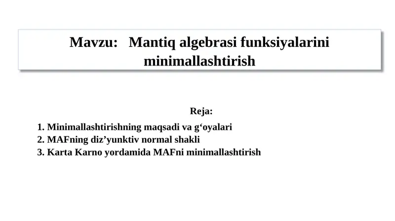 Mantiq algebrasi funksiyalarini minimallashtirish